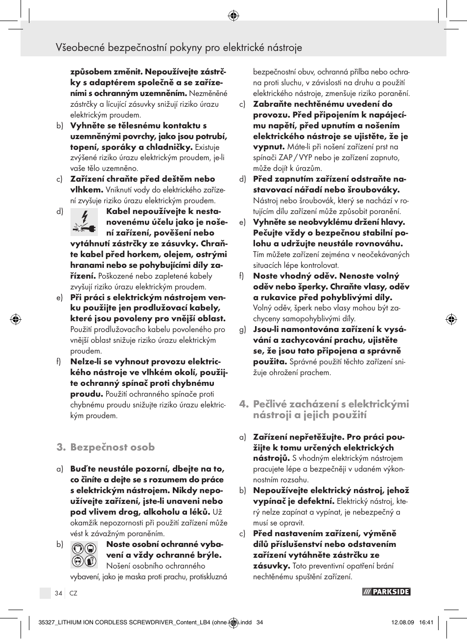 Bezpečnost osob | Parkside X3.6-LI A User Manual | Page 33 / 62