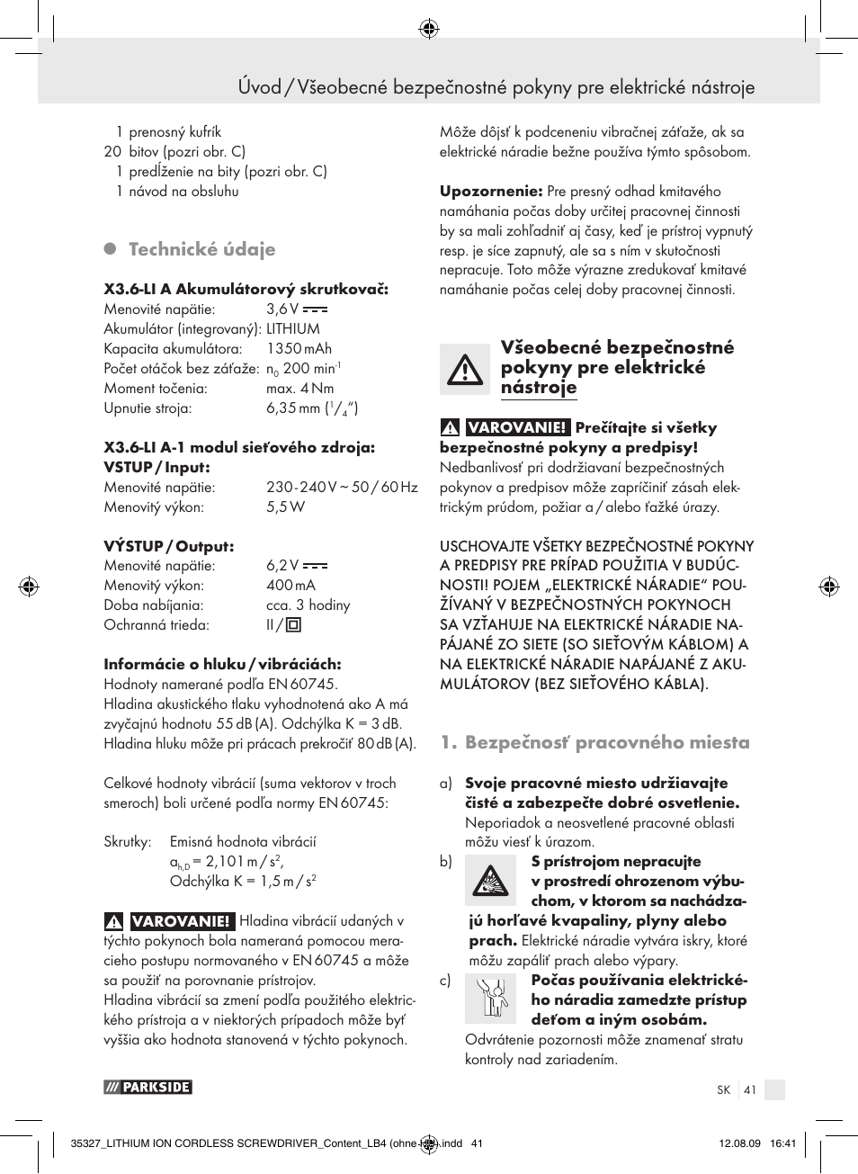 Technické údaje, Bezpečnosť pracovného miesta | Parkside X3.6-LI A User Manual | Page 40 / 62