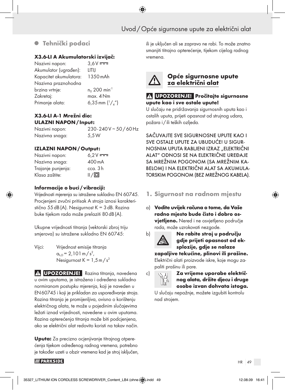 Uvod / opće sigurnosne upute za električni alat, Tehnički podaci, Opće sigurnosne upute za električni alat | Sigurnost na radnom mjestu | Parkside X3.6-LI A User Manual | Page 48 / 62