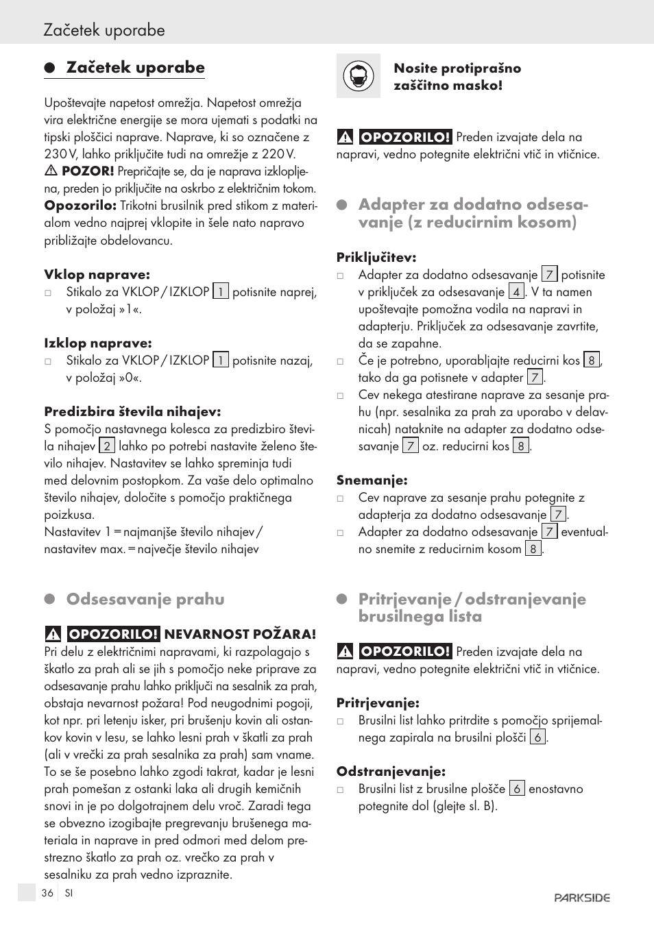 Začetek uporabe, Odsesavanje prahu, Pritrjevanje / odstranjevanje brusilnega lista | Parkside IEEE 802.3AF POE-1200 User Manual | Page 34 / 68