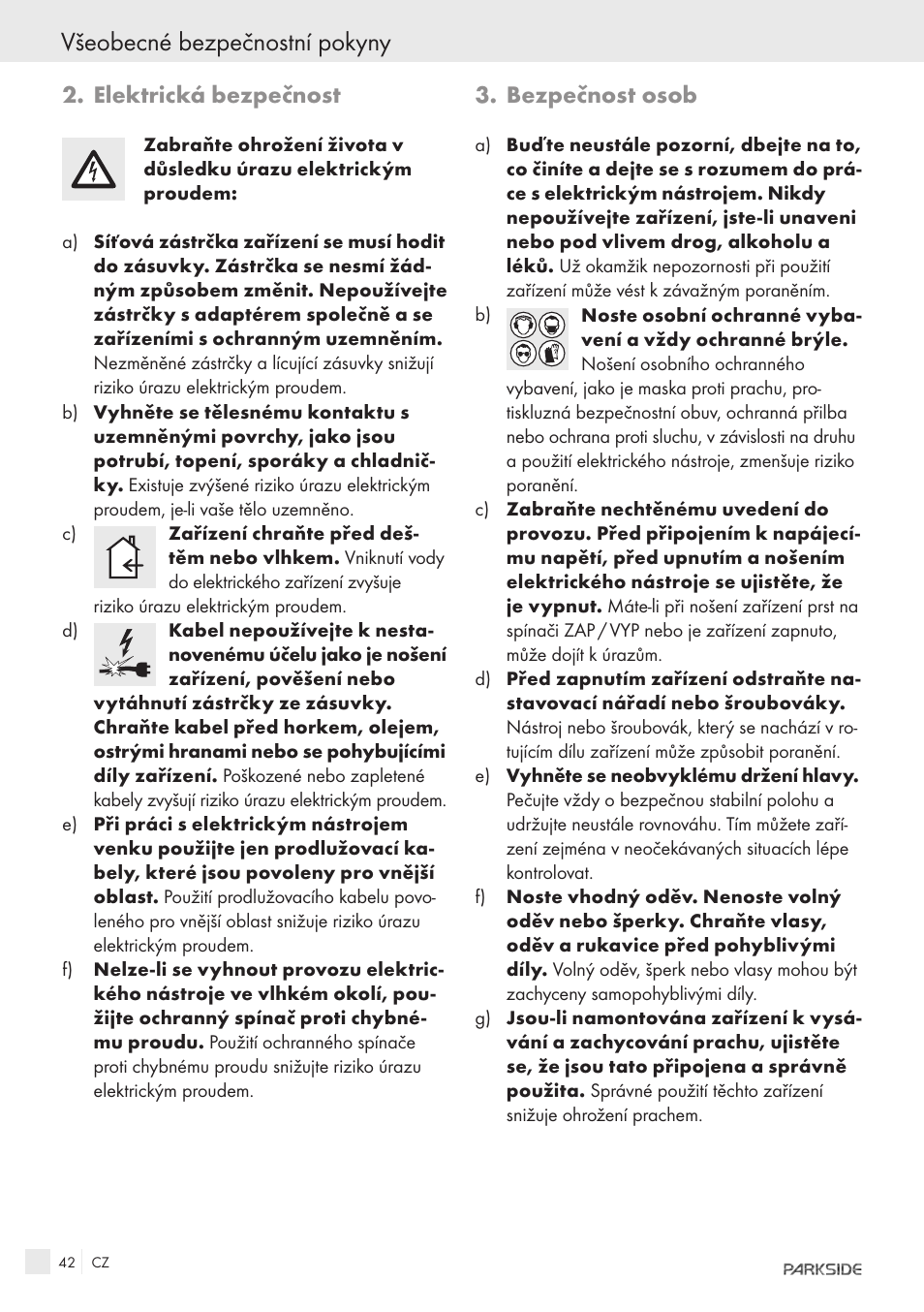 Všeobecné bezpečnostní pokyny, Elektrická bezpečnost, Bezpečnost osob | Parkside IEEE 802.3AF POE-1200 User Manual | Page 40 / 68