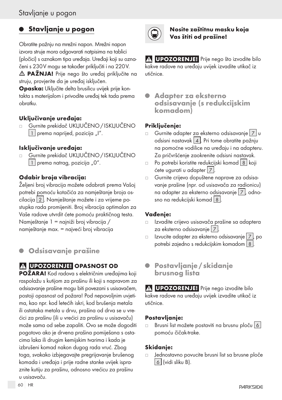 Stavljanje u pogon, Odsisavanje prašine, Postavljanje / skidanje brusnog lista | Parkside IEEE 802.3AF POE-1200 User Manual | Page 58 / 68