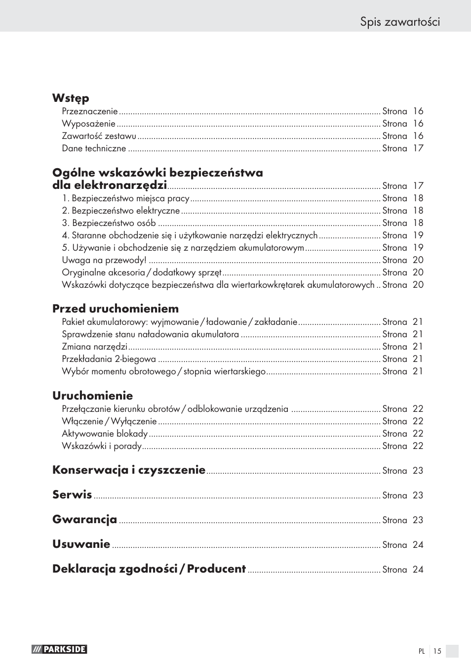 Spis zawartości, Wstęp, Przed uruchomieniem | Uruchomienie, Konserwacja i czyszczenie, Serwis, Gwarancja, Usuwanie, Deklaracja zgodności / producent | Parkside PABS10.8-LI User Manual | Page 14 / 84