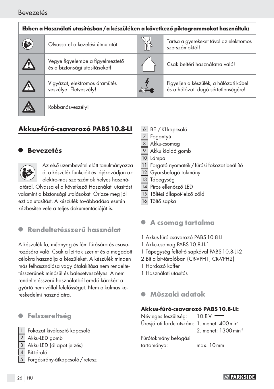 Bevezetés, Akkus-fúró-csavarozó pabs 10.8-li, Rendeltetésszerű használat | Felszereltség, A csomag tartalma, Műszaki adatok | Parkside PABS10.8-LI User Manual | Page 25 / 84