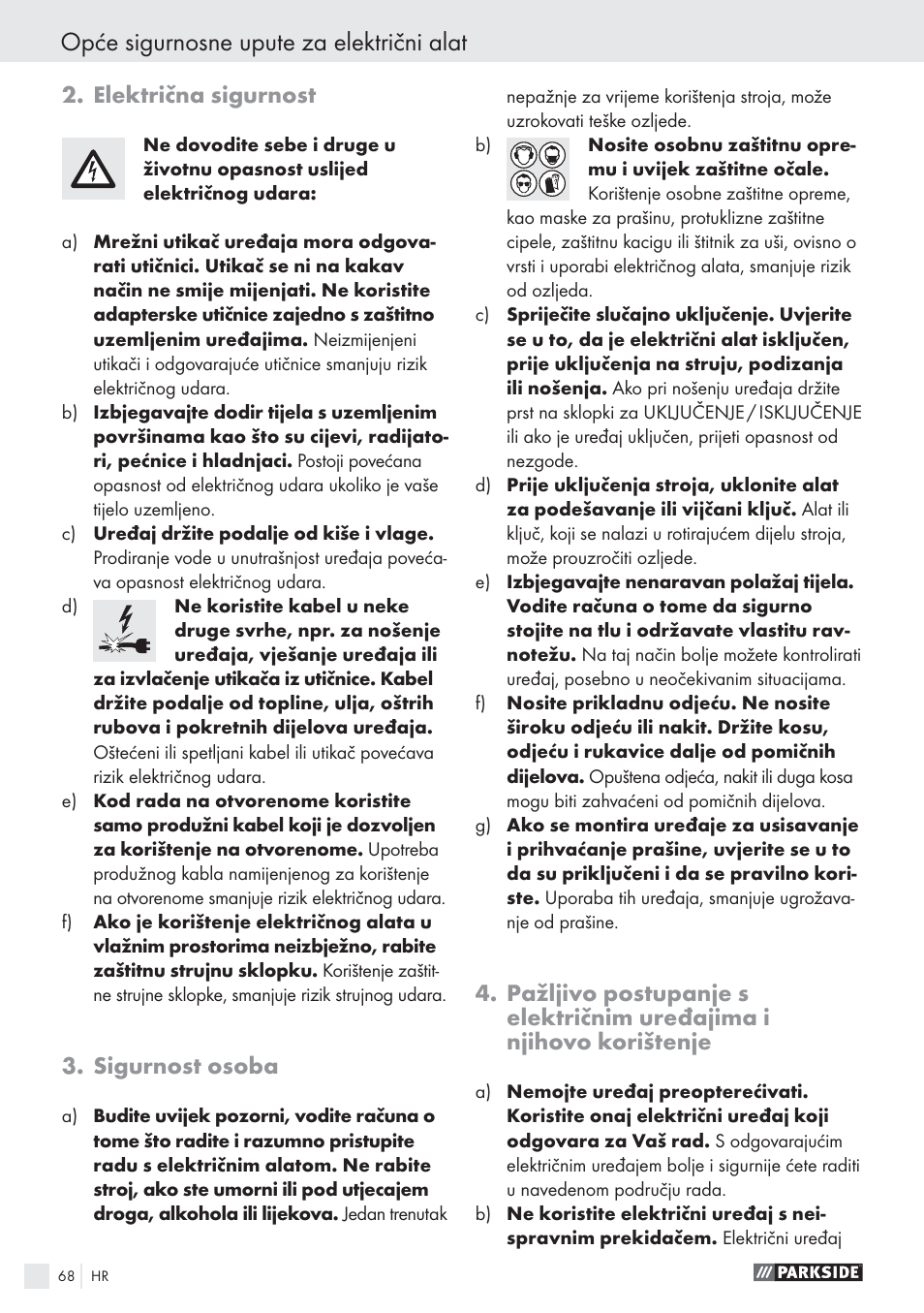 Opće sigurnosne upute za električni alat, Električna sigurnost, Sigurnost osoba | Parkside PABS10.8-LI User Manual | Page 67 / 84