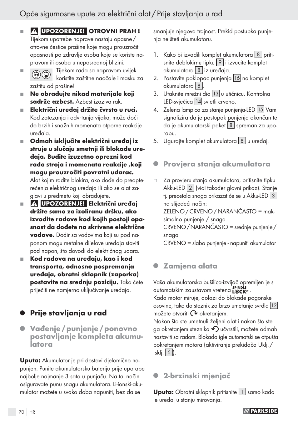Prije stavljanja u rad, Provjera stanja akumulatora, Zamjena alata | Brzinski mjenjač | Parkside PABS10.8-LI User Manual | Page 69 / 84