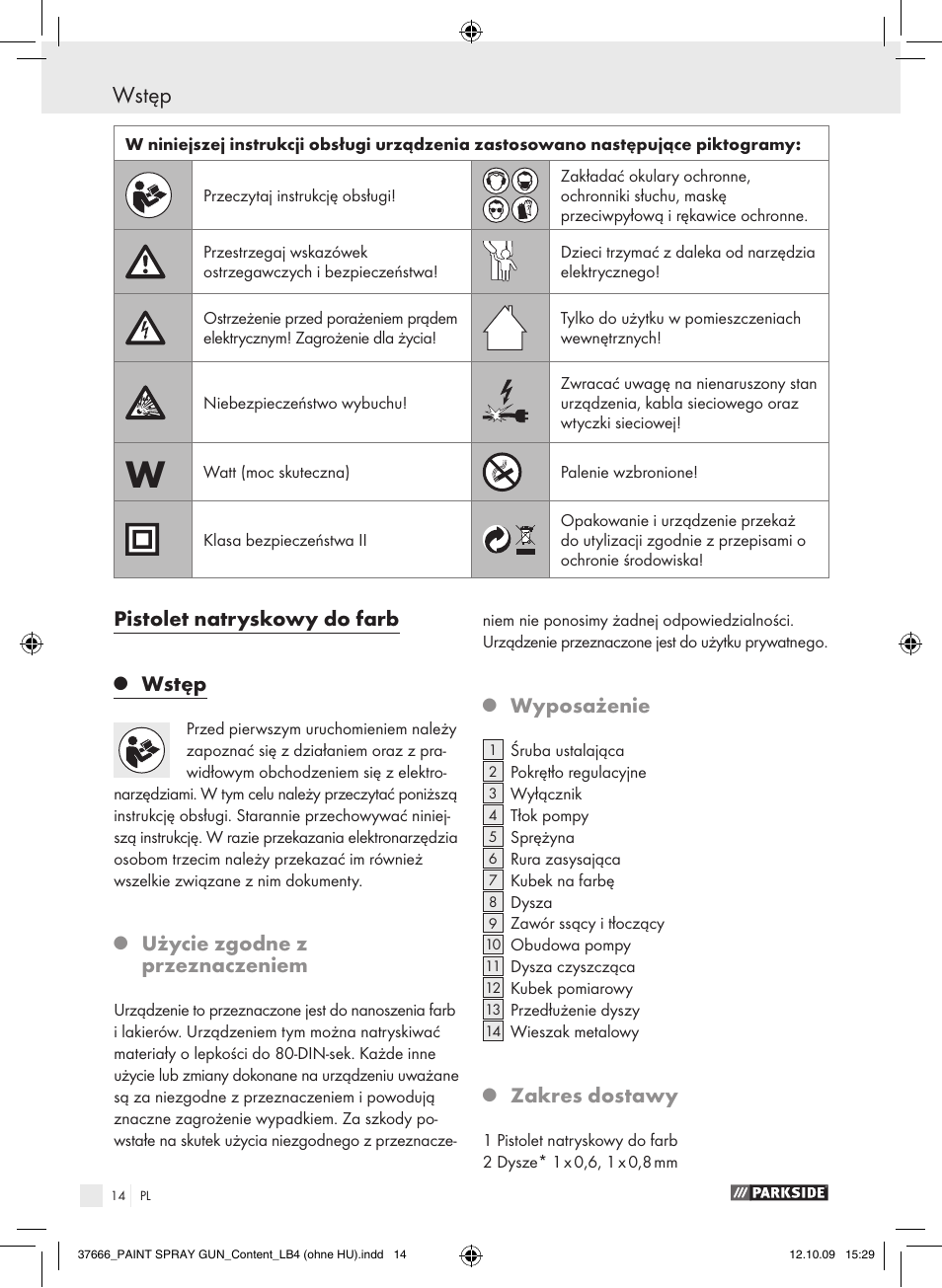 Wstęp, Pistolet natryskowy do farb, Użycie zgodne z przeznaczeniem | Wyposażenie, Zakres dostawy | Parkside PFSP 100 User Manual | Page 14 / 64