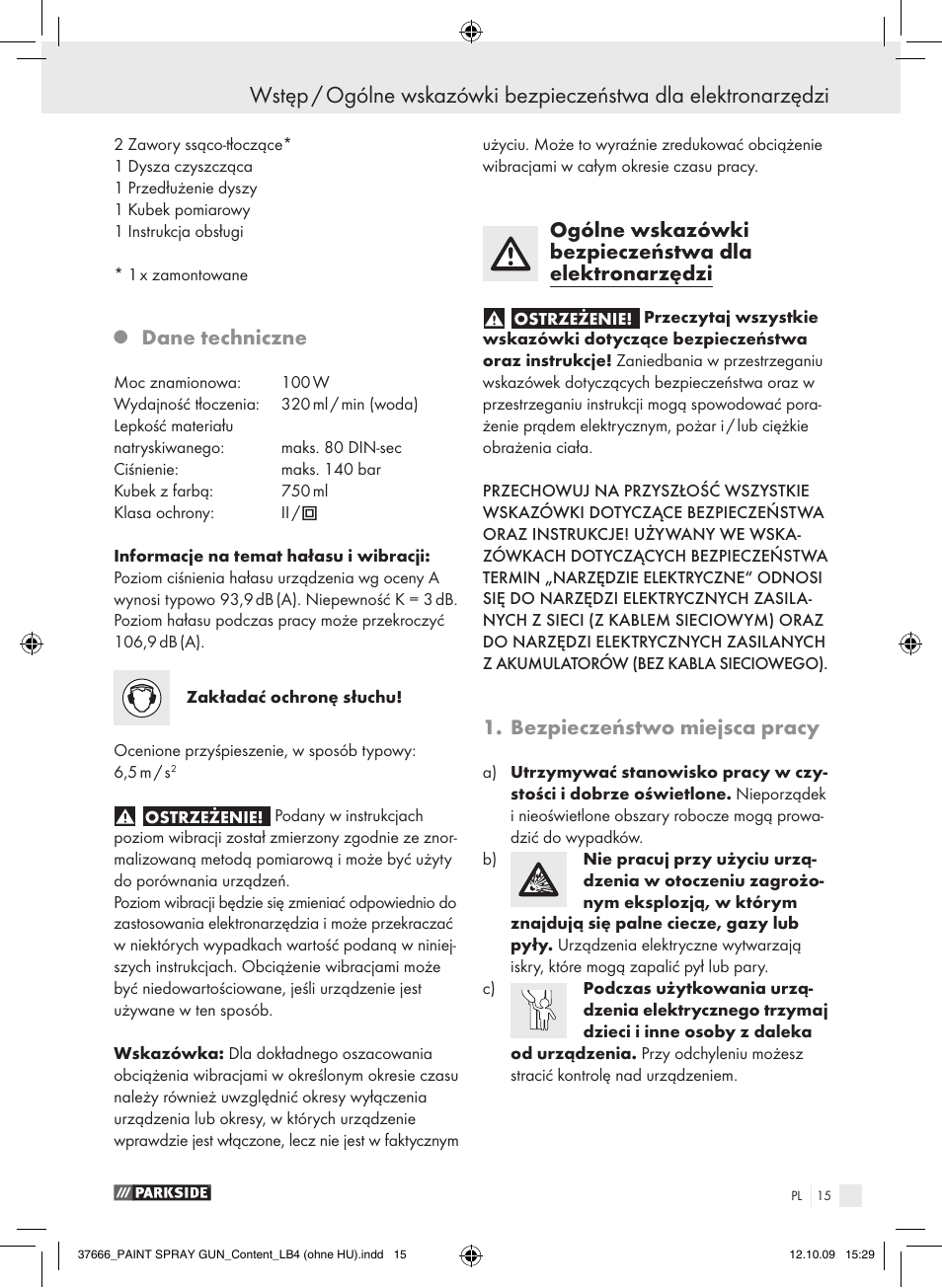 Dane techniczne, Bezpieczeństwo miejsca pracy | Parkside PFSP 100 User Manual | Page 15 / 64