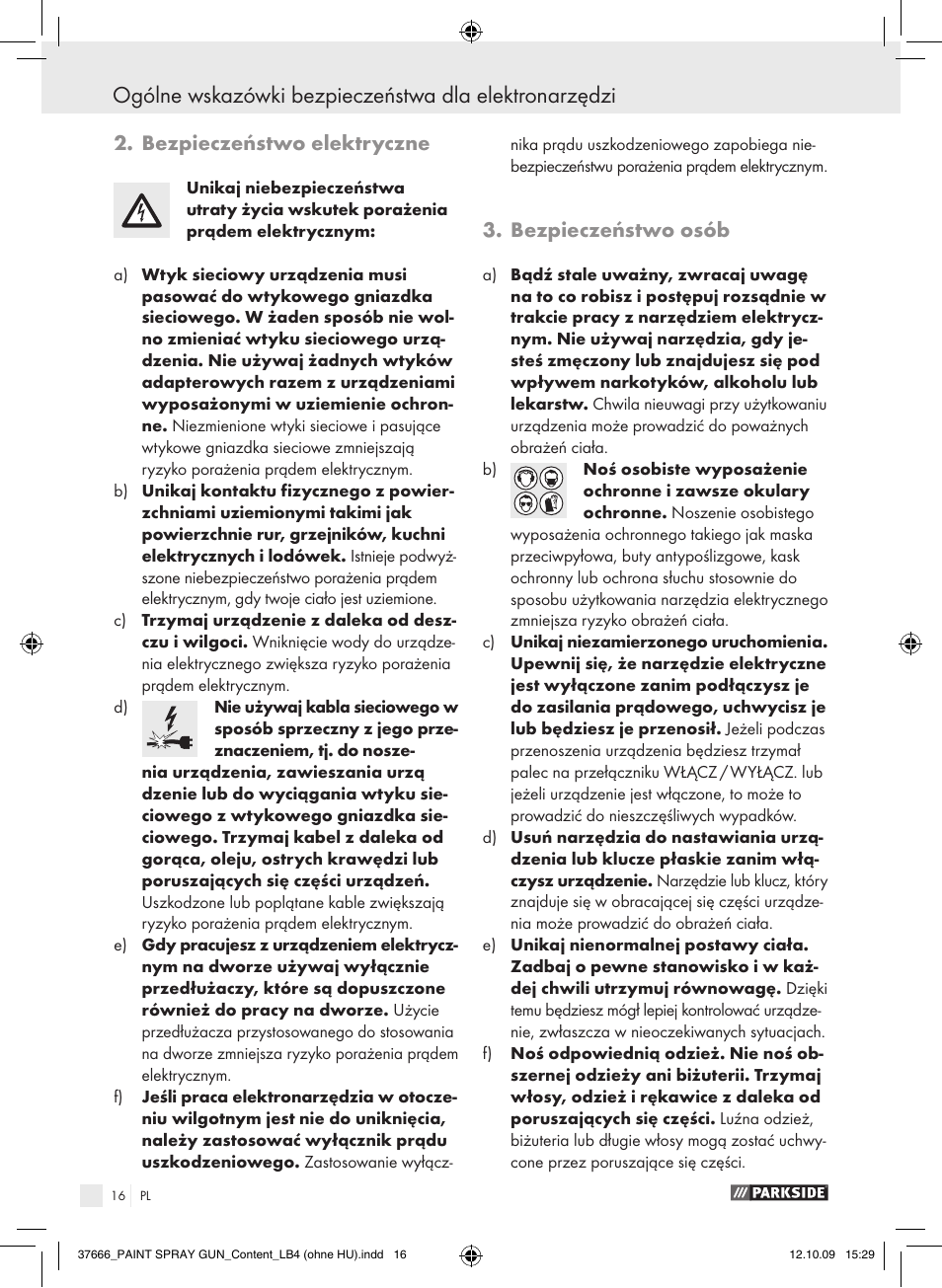 Bezpieczeństwo elektryczne, Bezpieczeństwo osób | Parkside PFSP 100 User Manual | Page 16 / 64
