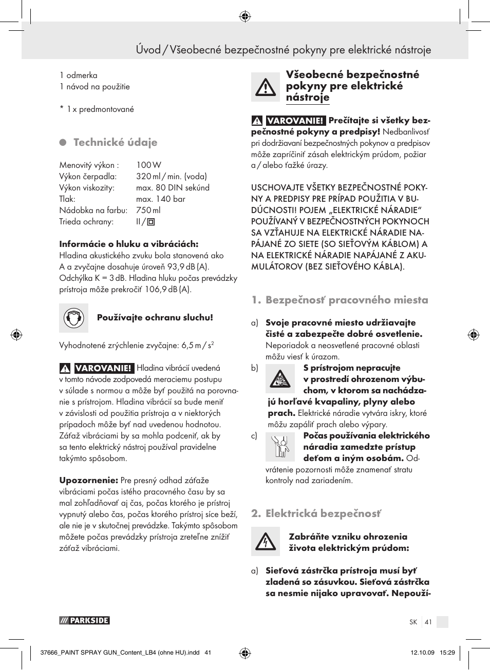Technické údaje, Bezpečnosť pracovného miesta, Elektrická bezpečnosť | Parkside PFSP 100 User Manual | Page 41 / 64