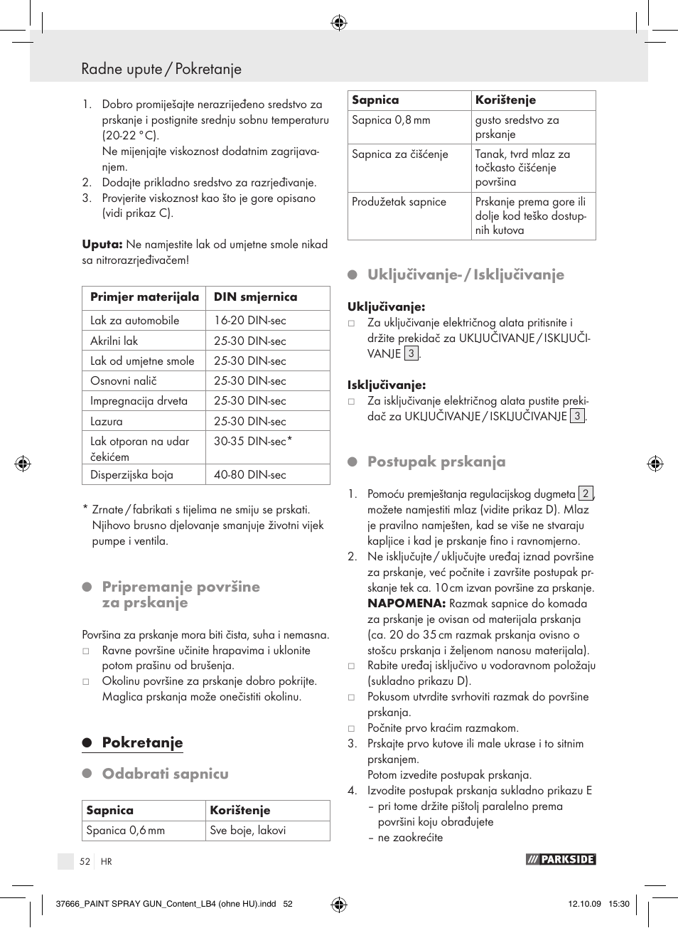 Radne upute / pokretanje, Pripremanje površine za prskanje, Pokretanje | Odabrati sapnicu, Uključivanje- / isključivanje, Postupak prskanja | Parkside PFSP 100 User Manual | Page 52 / 64