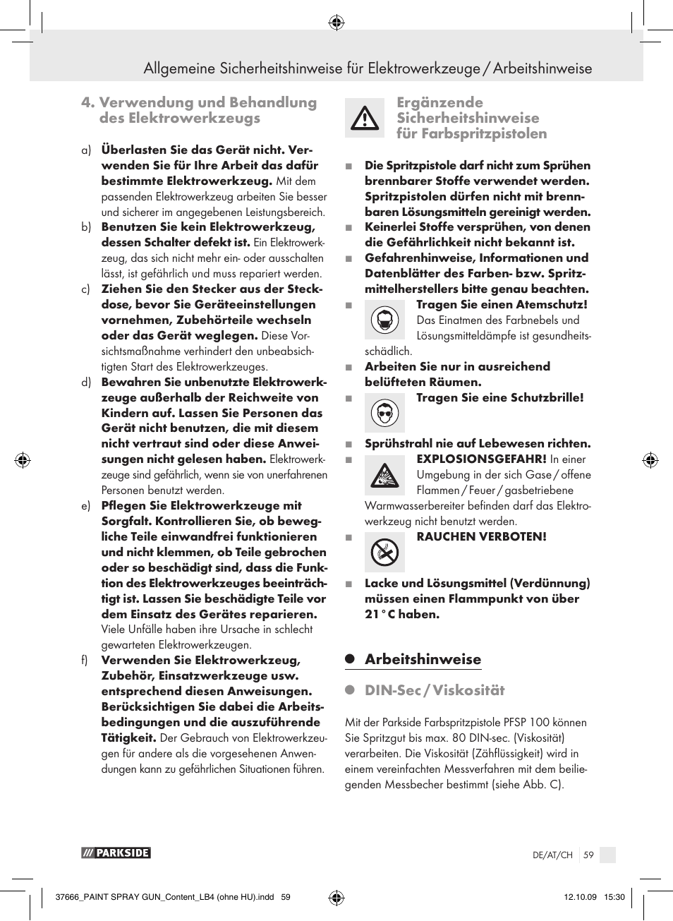 Verwendung und behandlung des elektrowerkzeugs, Arbeitshinweise, Din-sec / viskosität | Parkside PFSP 100 User Manual | Page 59 / 64