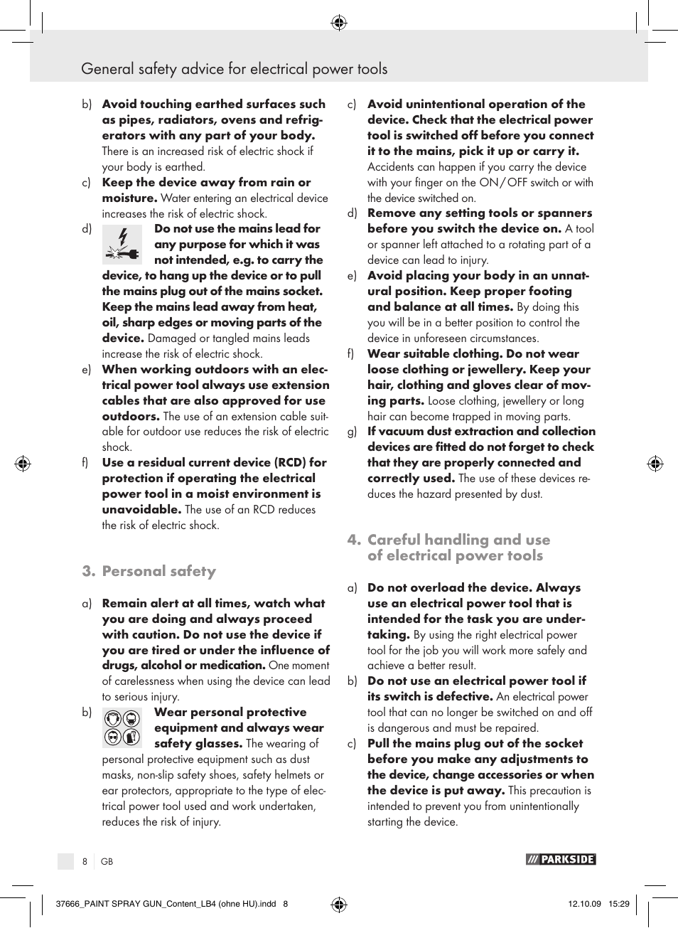 General safety advice for electrical power tools, Personal safety, Careful handling and use of electrical power tools | Parkside PFSP 100 User Manual | Page 8 / 64