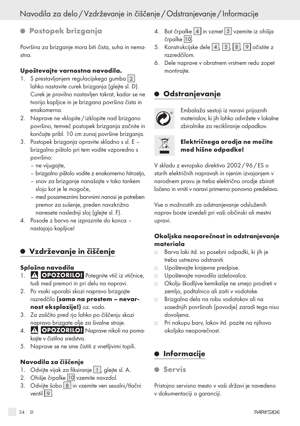 Postopek brizganja, Vzdrževanje in čiščenje, Odstranjevanje | Informacije, Servis | Parkside PFSPS150 User Manual | Page 32 / 65