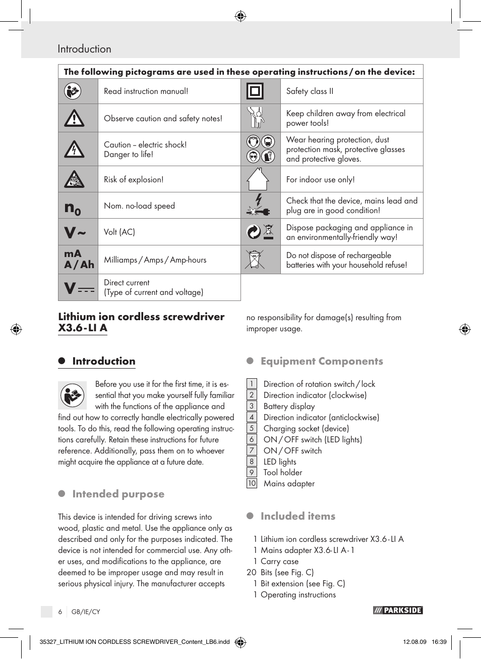 Introduction, Lithium ion cordless screwdriver x3.6 - li a, Intended purpose | Equipment components, Included items, Ma a / ah | Parkside X3 User Manual | Page 5 / 12