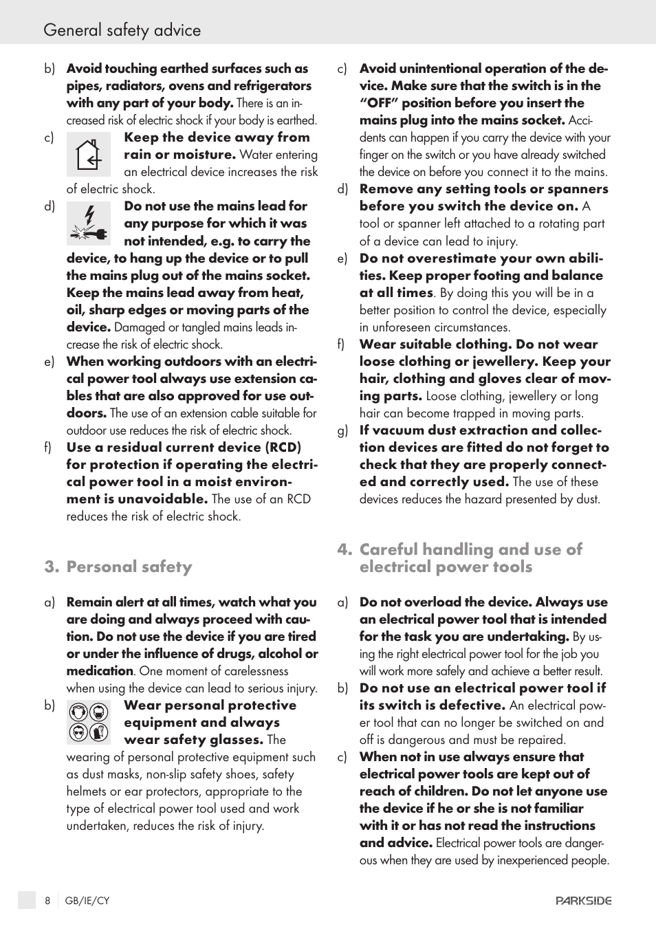 General safety advice, Personal safety, Careful handling and use of electrical power tools | Parkside XQ600 User Manual | Page 6 / 12