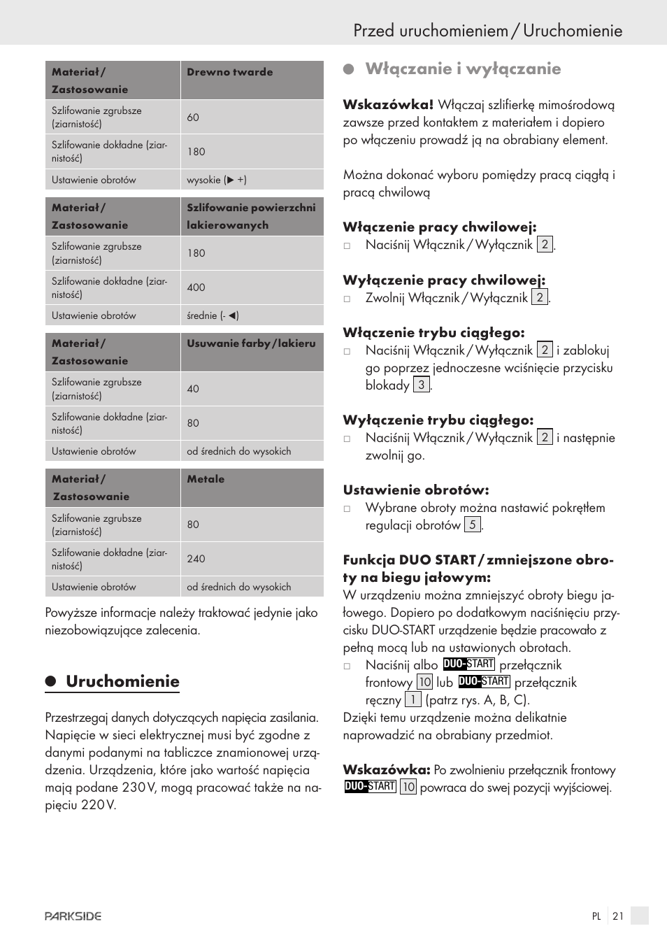 Przed uruchomieniem / uruchomienie, Uruchomienie, Włączanie i wyłączanie | Parkside XQ600 User Manual | Page 19 / 80