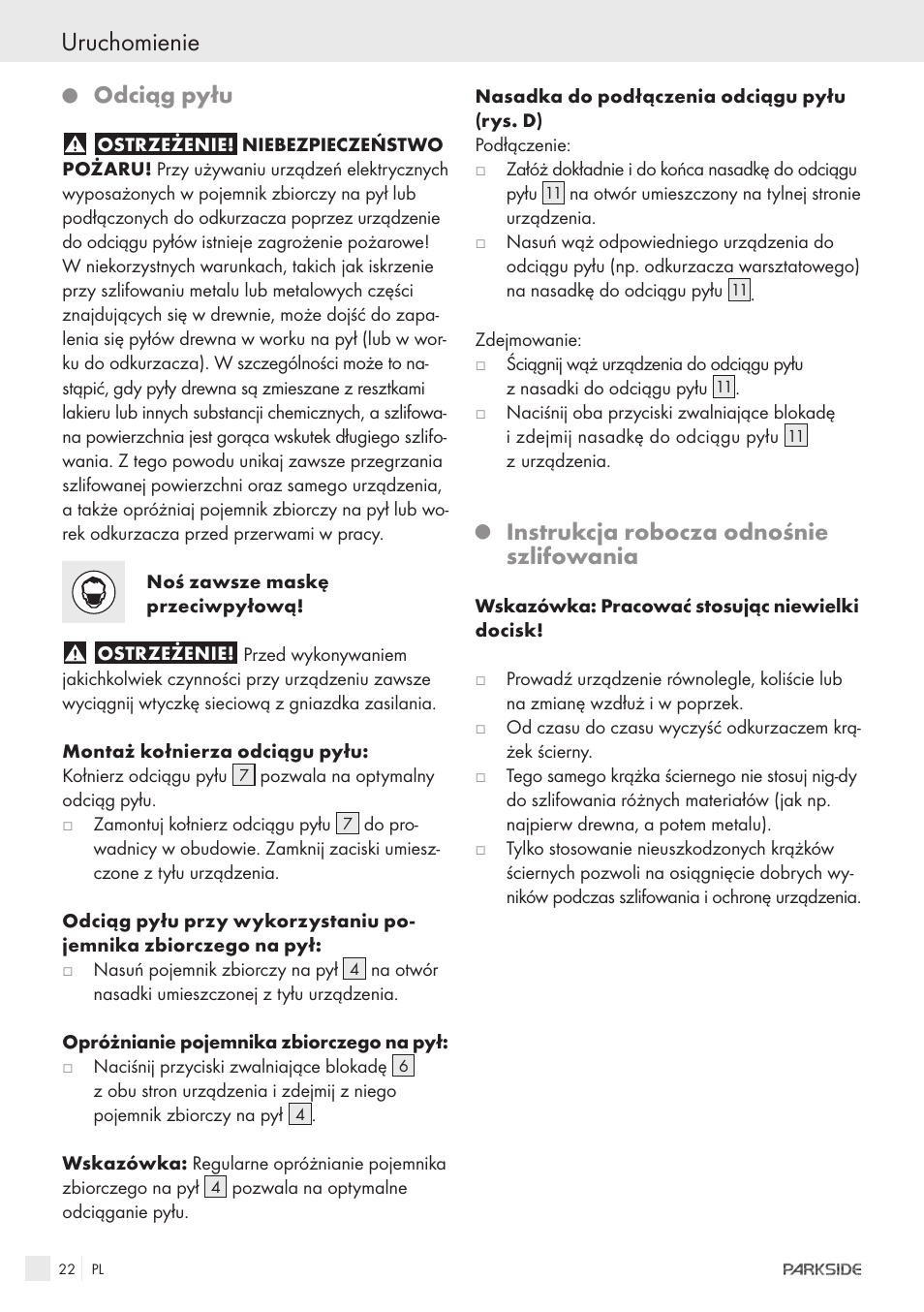 Uruchomienie, Odciąg pyłu, Instrukcja robocza odnośnie szlifowania | Parkside XQ600 User Manual | Page 20 / 80