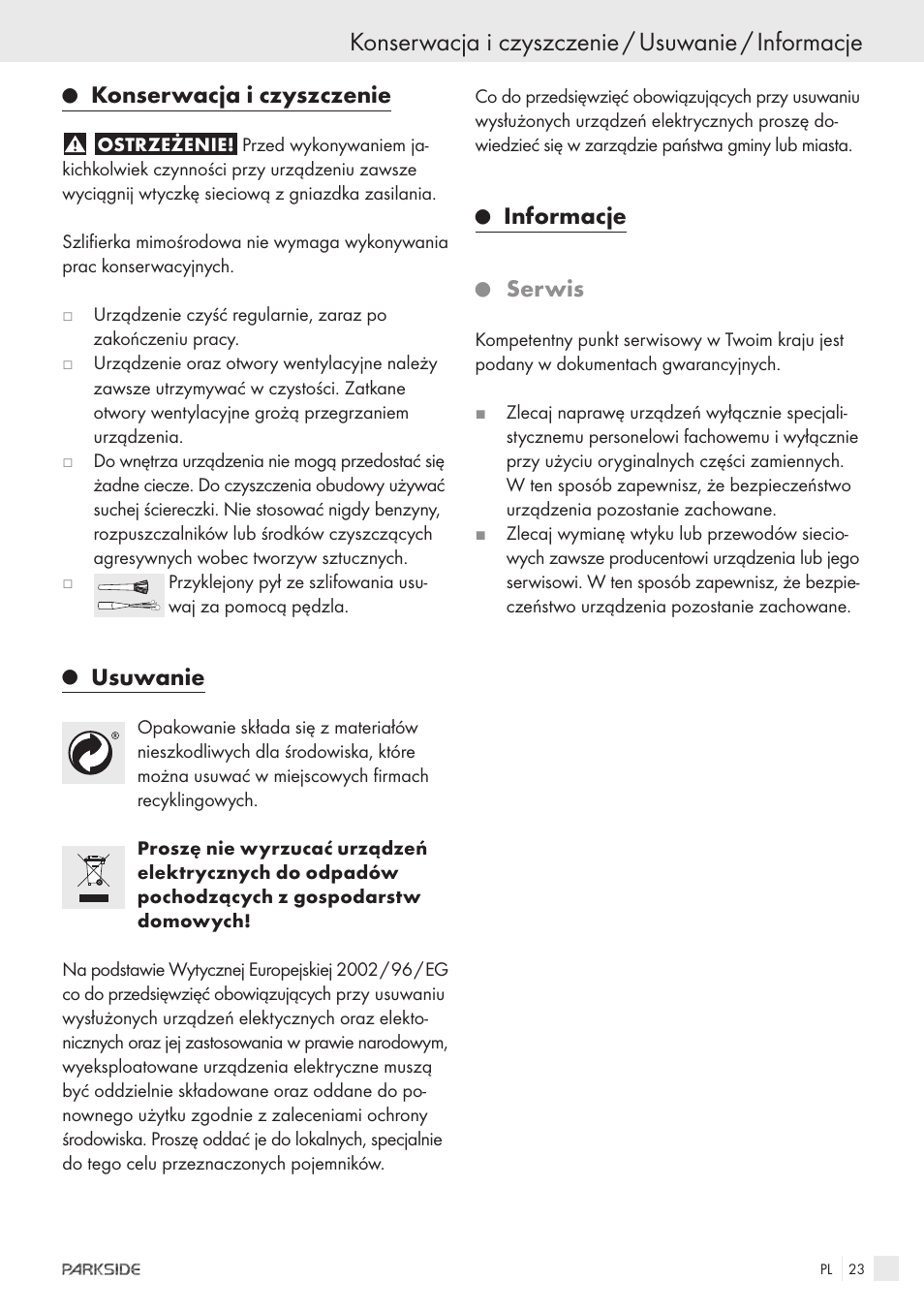 Konserwacja i czyszczenie / usuwanie / informacje, Konserwacja i czyszczenie, Usuwanie | Informacje, Serwis | Parkside XQ600 User Manual | Page 21 / 80