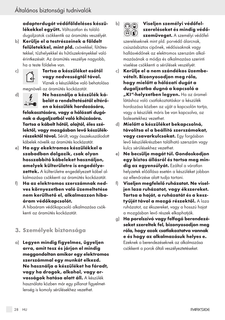 Általános biztonsági tudnivalók, Személyek biztonsága | Parkside XQ600 User Manual | Page 26 / 80