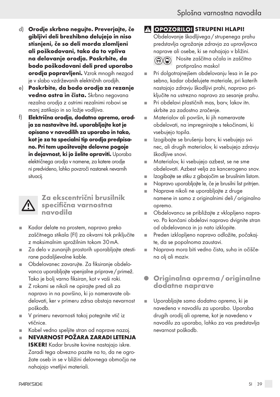 Splošna varnostna navodila, Originalna oprema / originalne dodatne naprave | Parkside XQ600 User Manual | Page 37 / 80