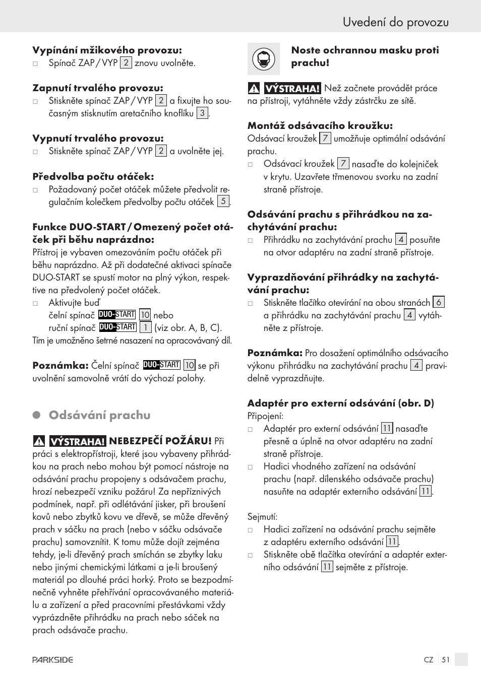 Uvedení do provozu, Odsávání prachu | Parkside XQ600 User Manual | Page 49 / 80