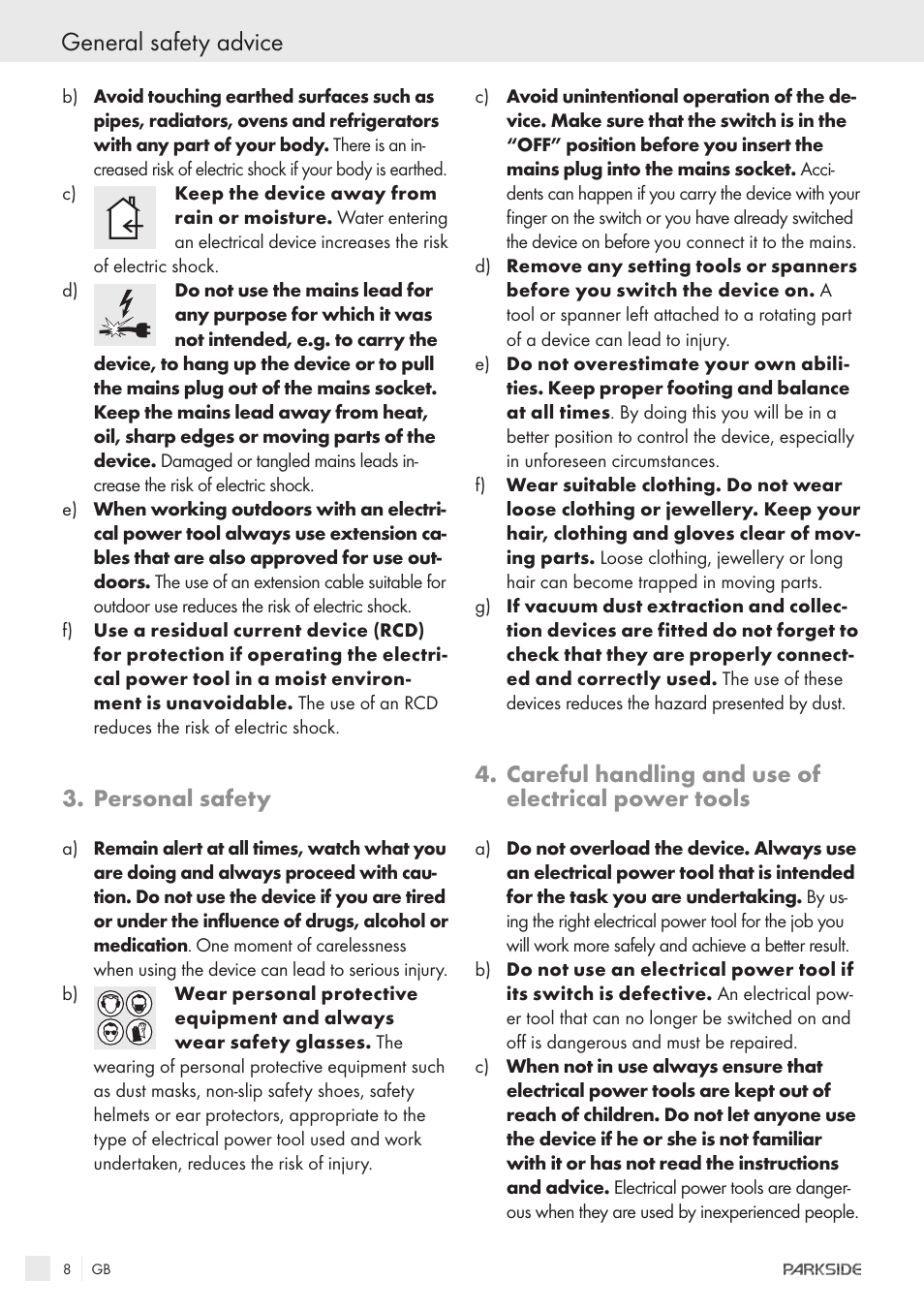 General safety advice, Personal safety, Careful handling and use of electrical power tools | Parkside XQ600 User Manual | Page 6 / 80