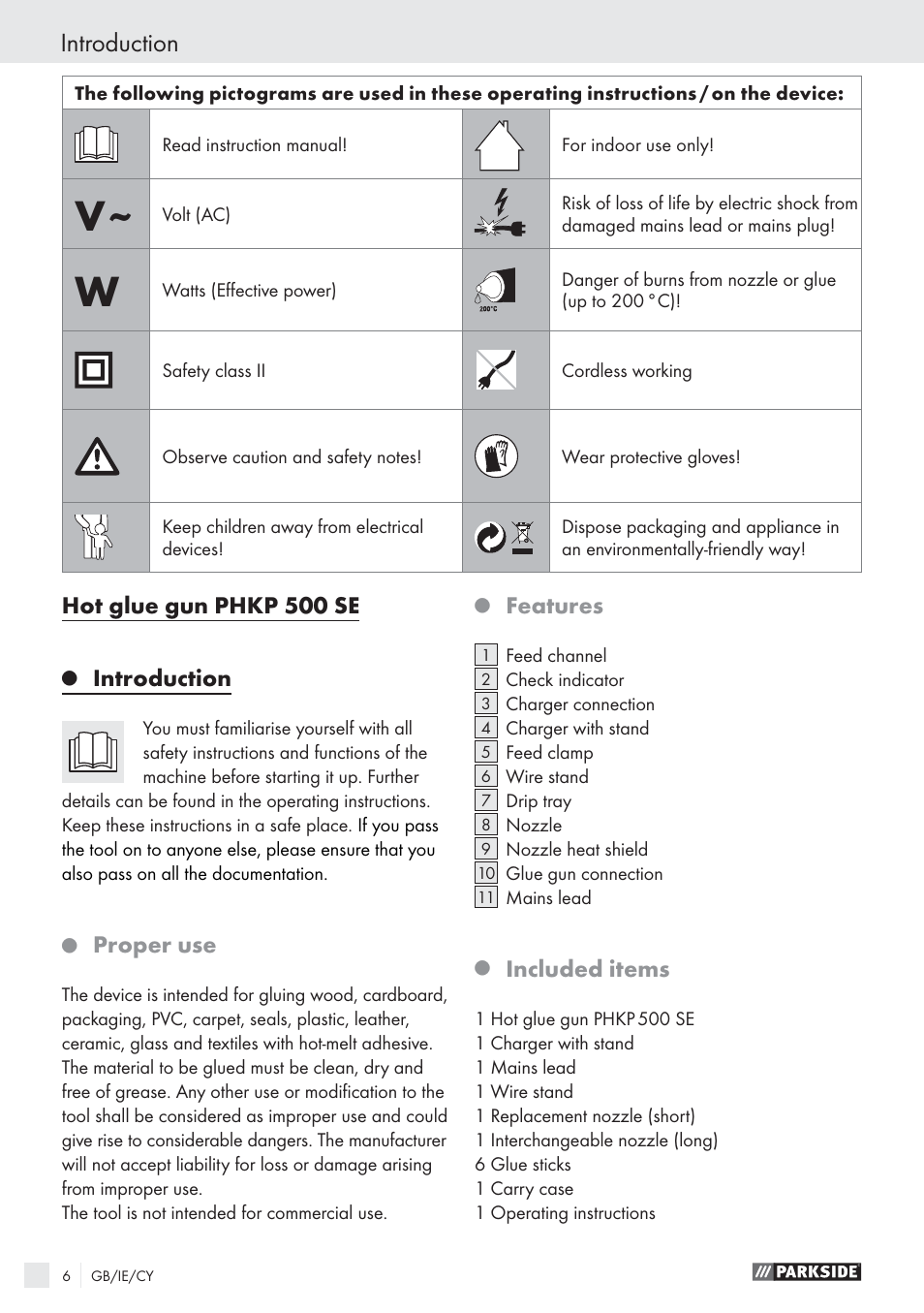 Introduction, Hot glue gun phkp 500 se, Proper use | Features, Included items | Parkside PHKP 500SE User Manual | Page 5 / 10