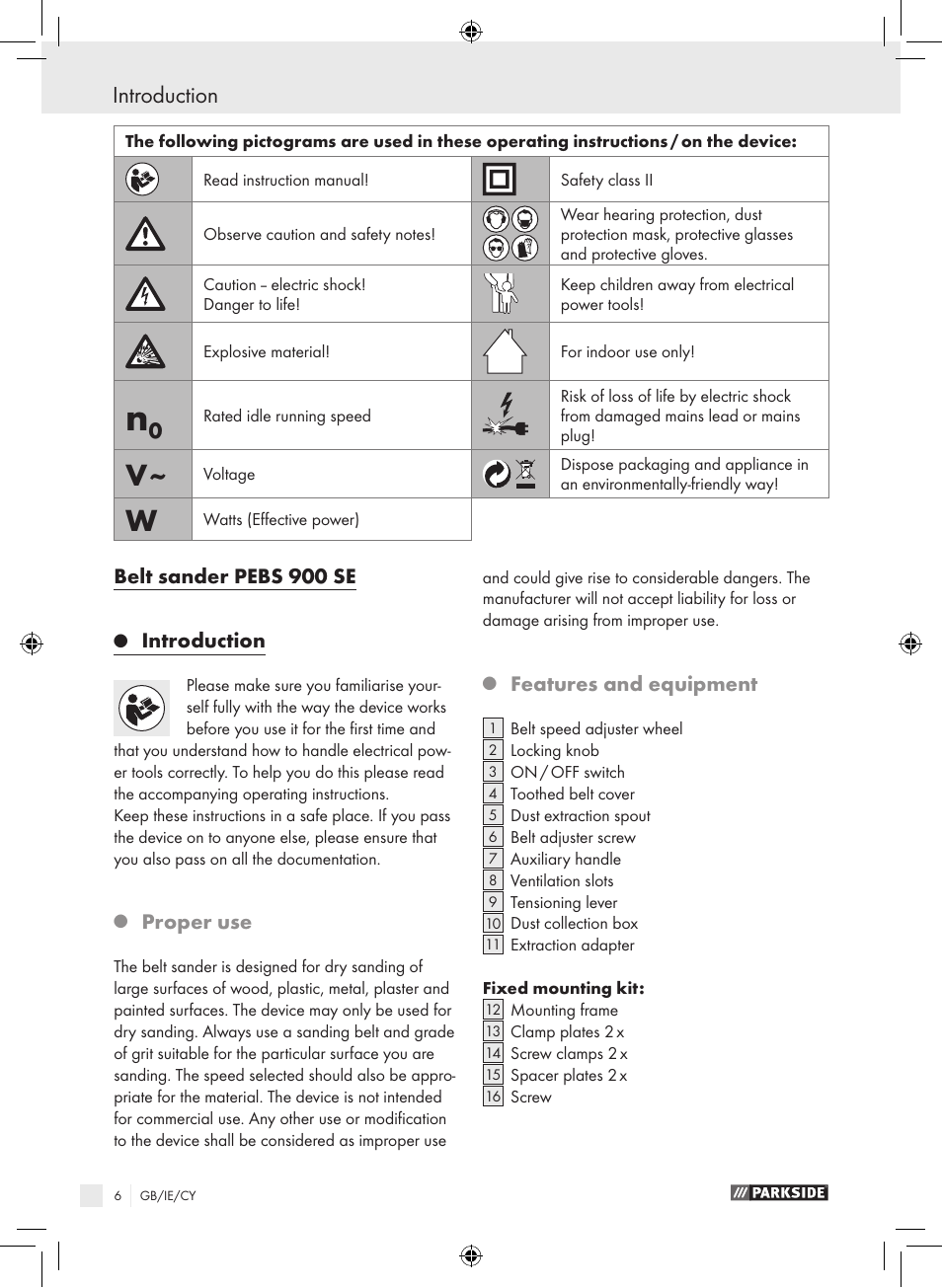 Introduction, Belt sander pebs 900 se, Proper use | Features and equipment | Parkside PEBS 900 SE User Manual | Page 5 / 14