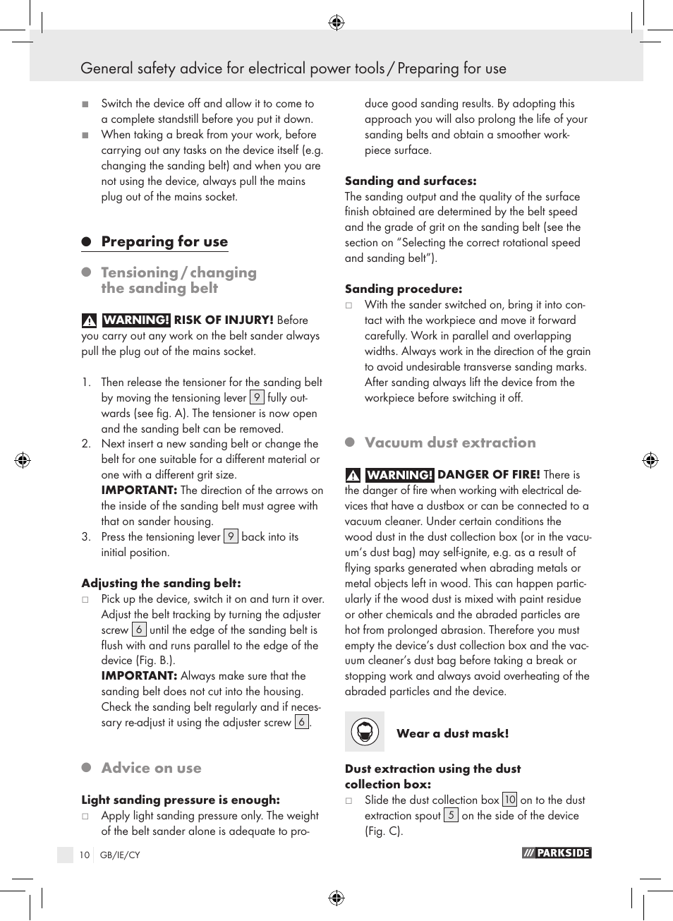 Preparing for use, Tensioning / changing the sanding belt, Advice on use | Vacuum dust extraction | Parkside PEBS 900 SE User Manual | Page 9 / 14