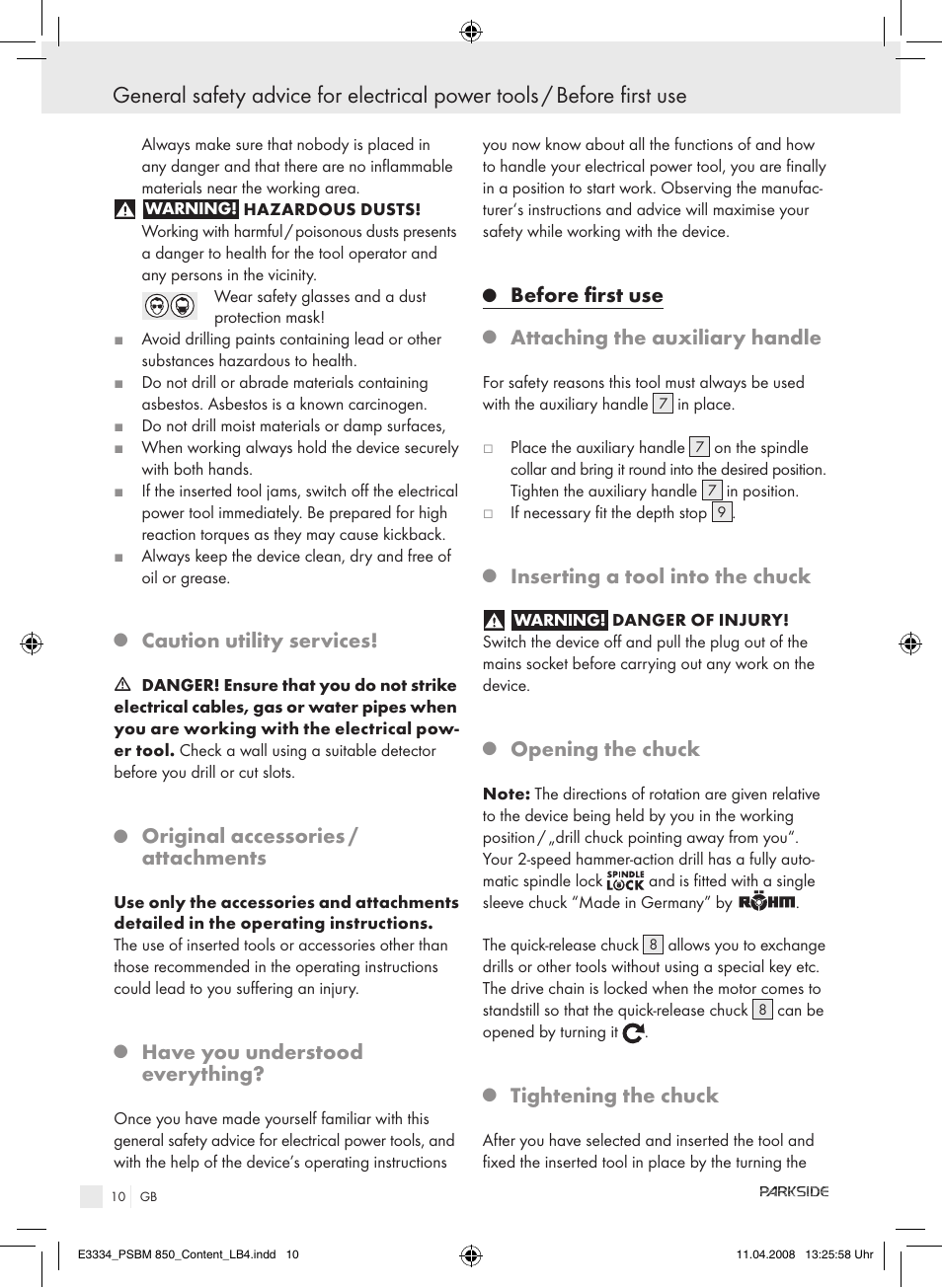 Caution utility services, Original accessories / attachments, Have you understood everything | Before first use, Attaching the auxiliary handle, Inserting a tool into the chuck, Opening the chuck, Tightening the chuck | Parkside PSBM 850 User Manual | Page 10 / 77
