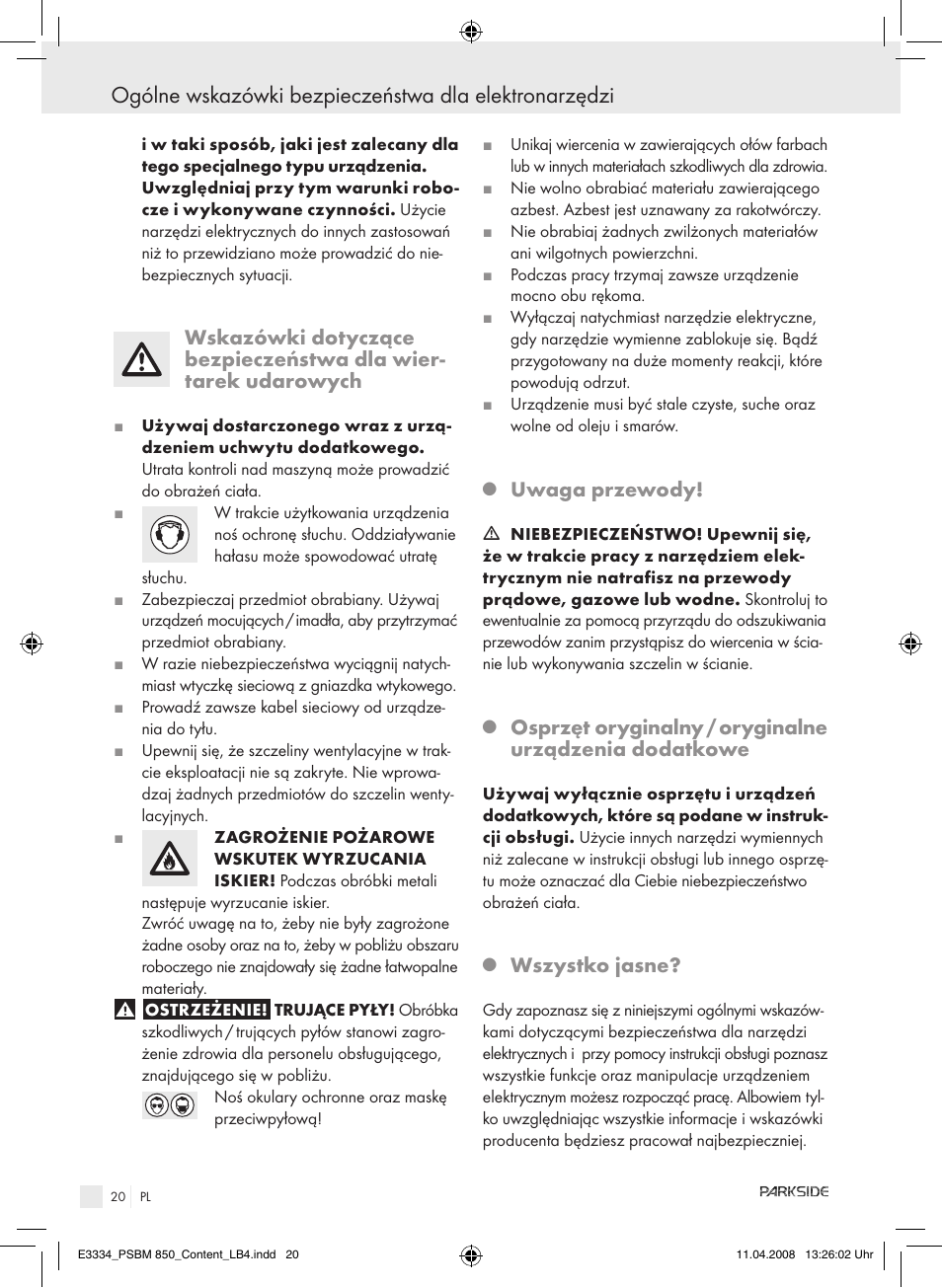 Uwaga przewody, Wszystko jasne | Parkside PSBM 850 User Manual | Page 20 / 77