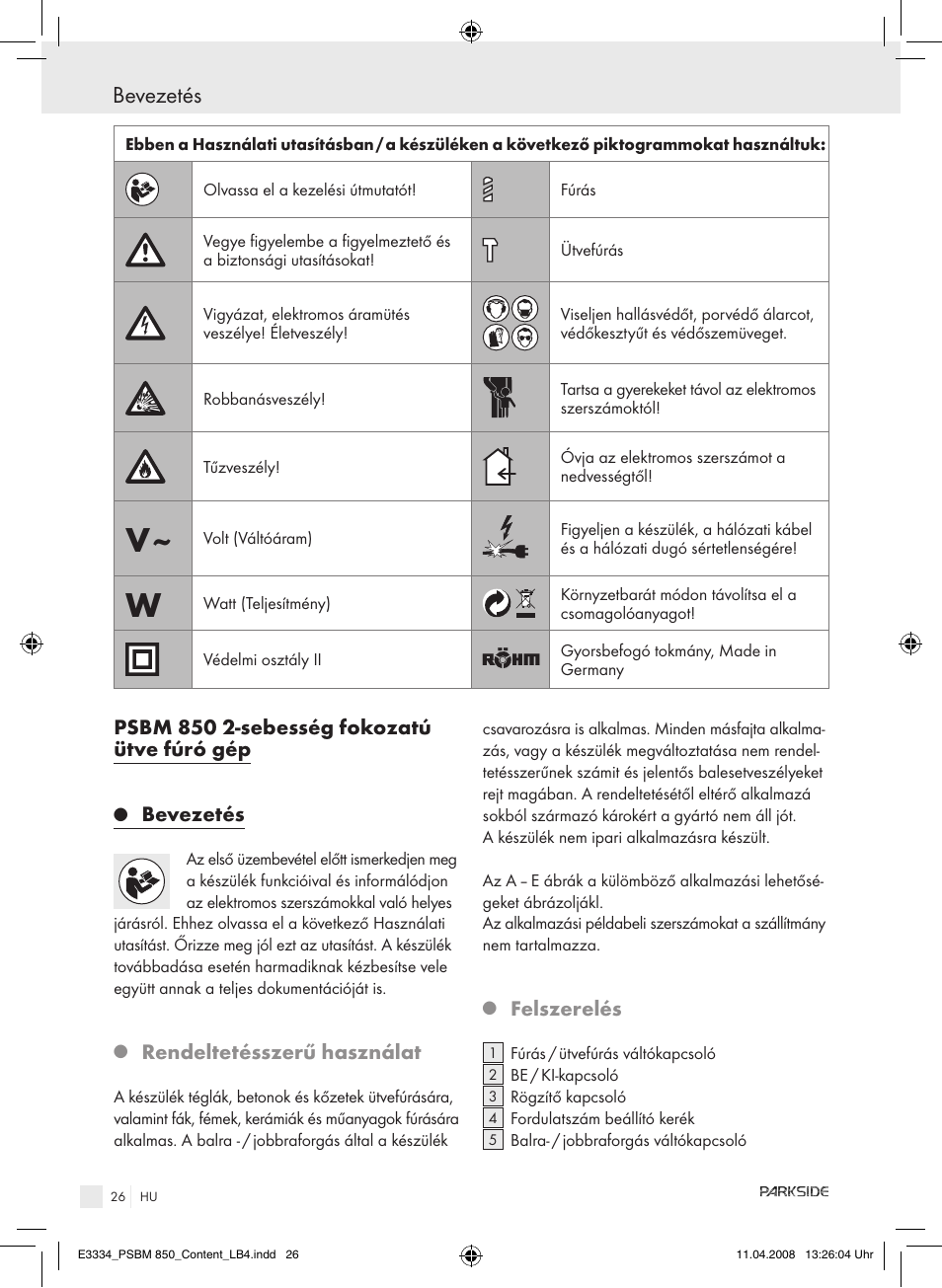 Bevezetés, Psbm 850 2-sebesség fokozatú ütve fúró gép, Rendeltetésszerű használat | Felszerelés | Parkside PSBM 850 User Manual | Page 26 / 77