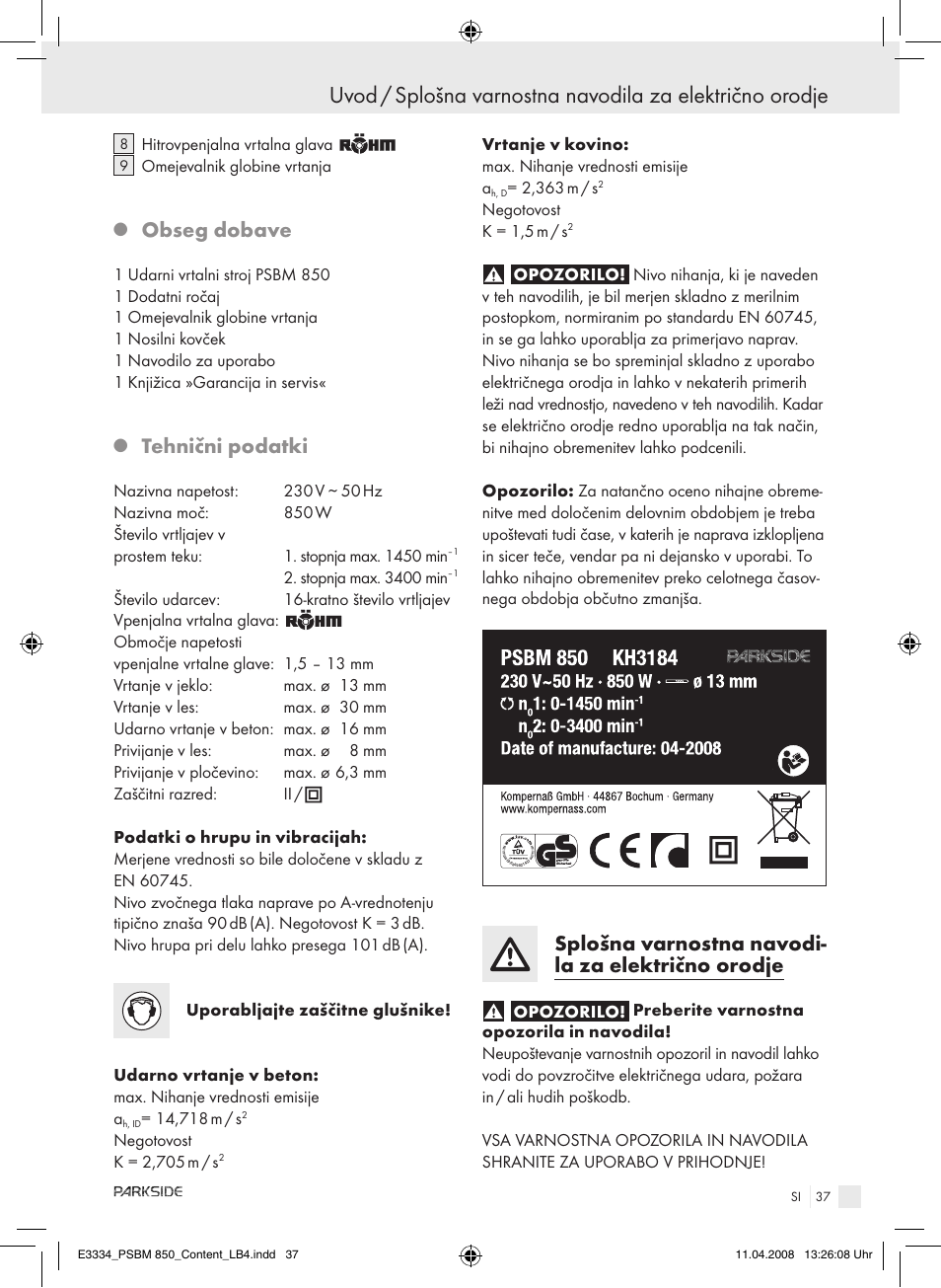 Obseg dobave, Tehnični podatki, Splošna varnostna navodi- la za električno orodje | Parkside PSBM 850 User Manual | Page 37 / 77