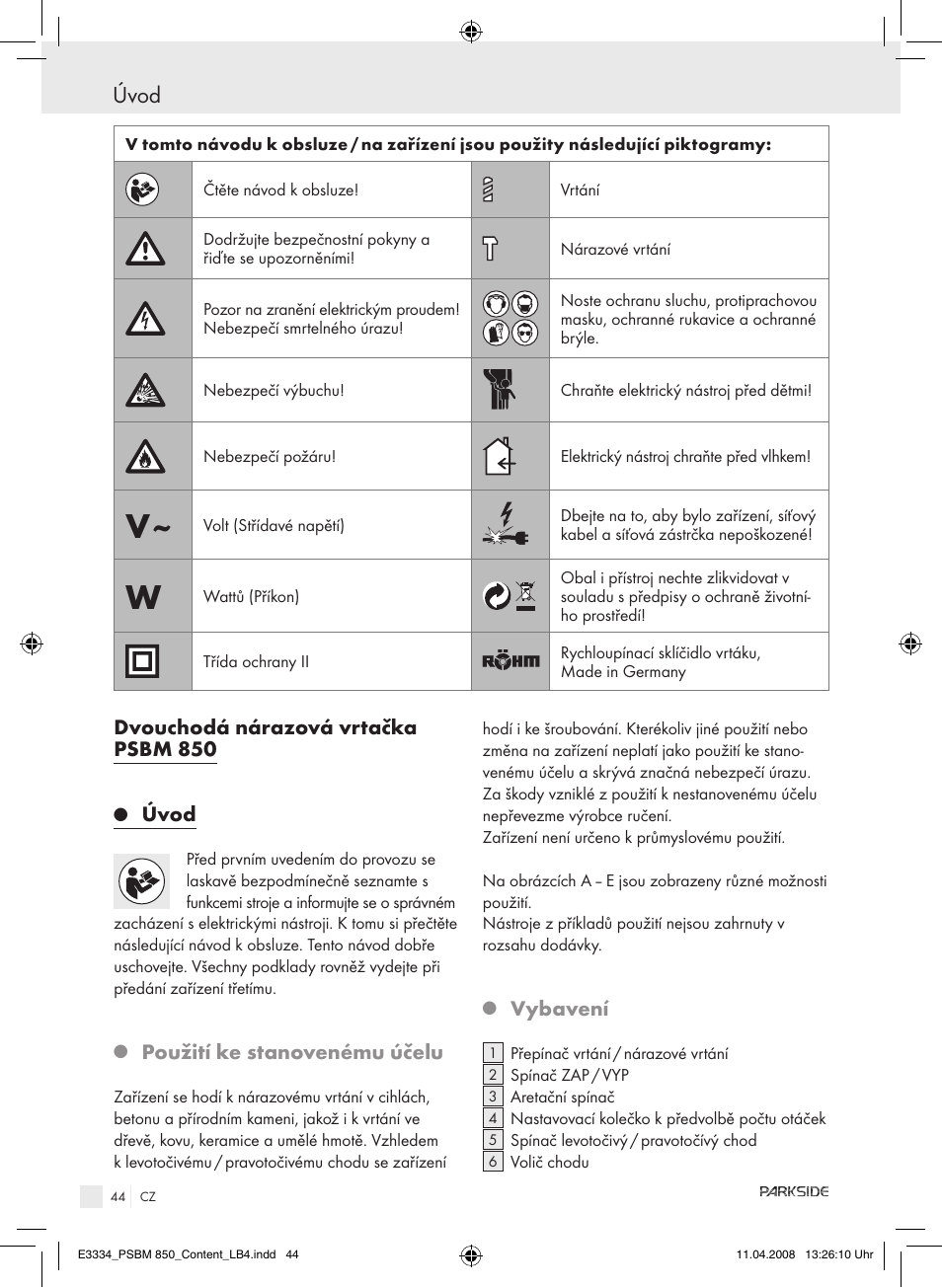 Dvouchodá nárazová vrtačka psbm 850, Úvod, Použití ke stanovenému účelu | Vybavení | Parkside PSBM 850 User Manual | Page 44 / 77