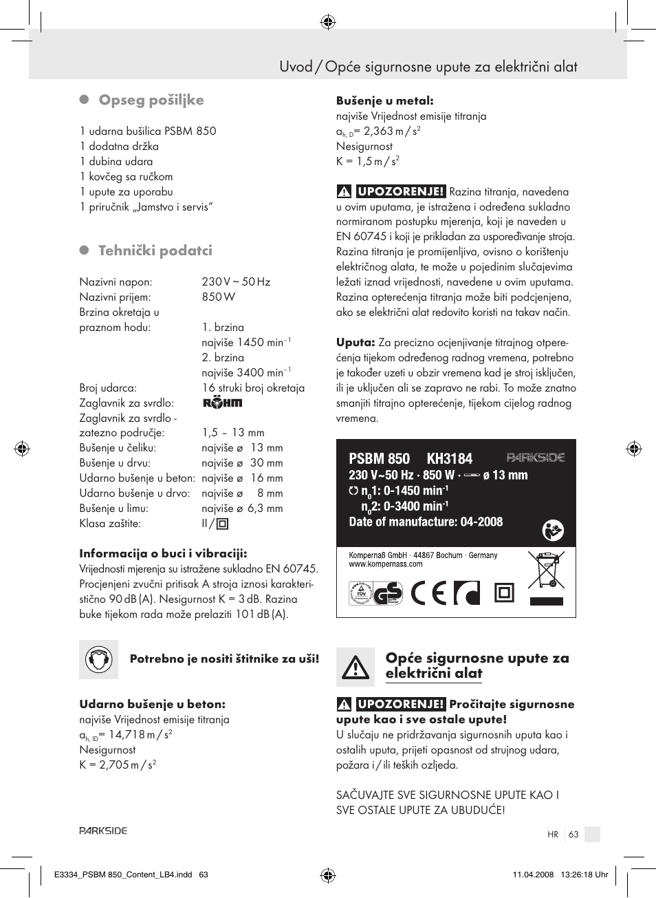 Uvod / opće sigurnosne upute za električni alat, Opseg pošiljke, Tehnički podatci | Opće sigurnosne upute za električni alat | Parkside PSBM 850 User Manual | Page 63 / 77