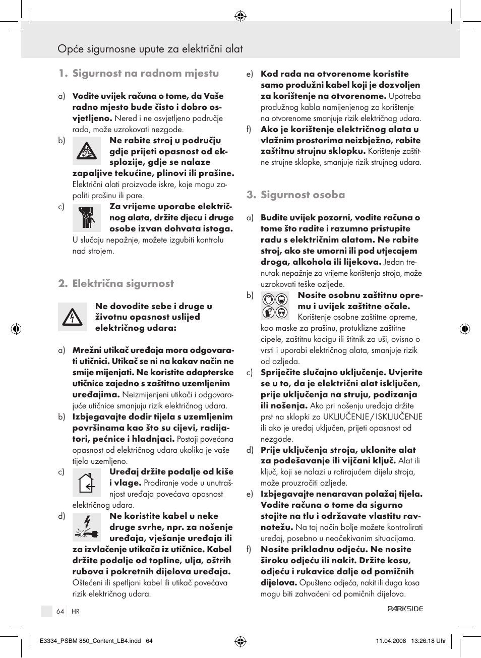 Opće sigurnosne upute za električni alat, Sigurnost na radnom mjestu, Električna sigurnost | Sigurnost osoba | Parkside PSBM 850 User Manual | Page 64 / 77