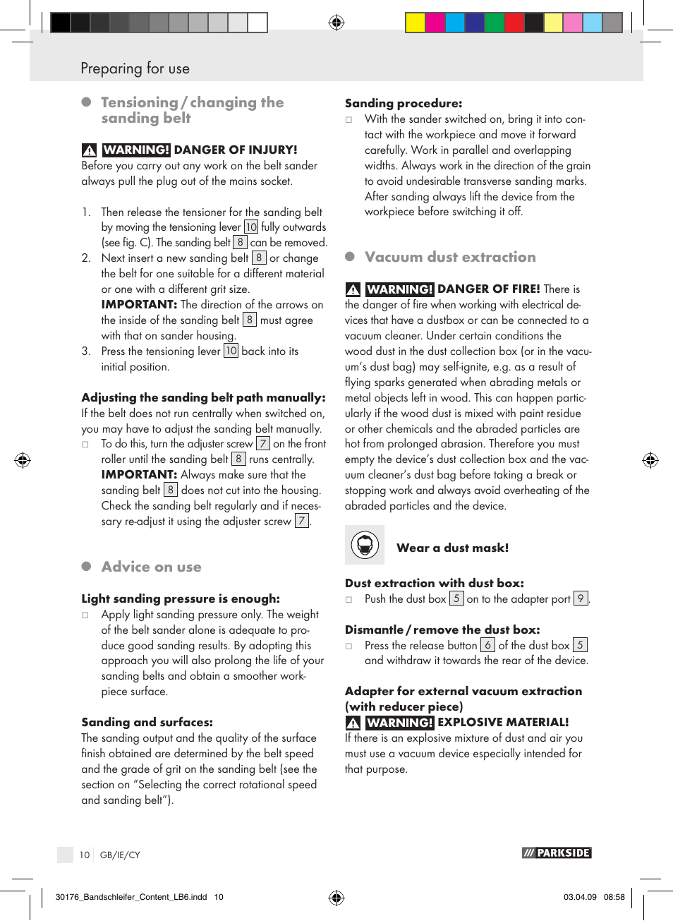 Preparing for use, Tensioning / changing the sanding belt, Advice on use | Vacuum dust extraction | Parkside BELT PEBS 600 User Manual | Page 9 / 13