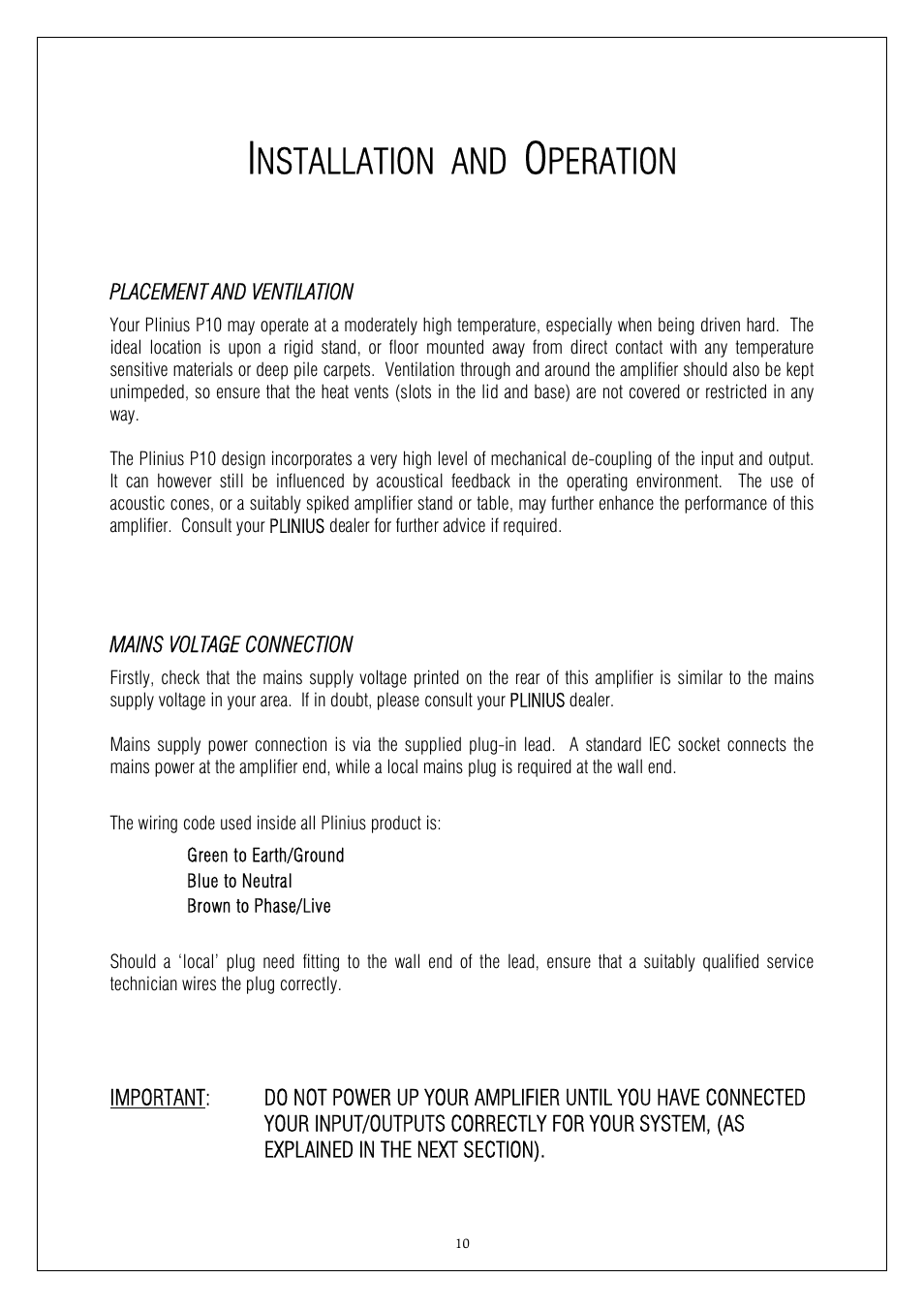 Nstallation and, Peration | Plinius Audio P10 User Manual | Page 10 / 17