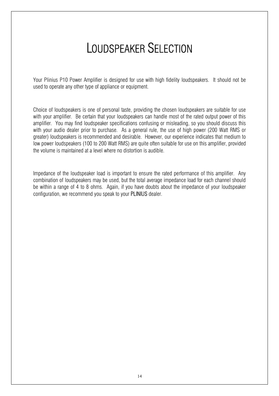 Oudspeaker, Election | Plinius Audio P10 User Manual | Page 14 / 17