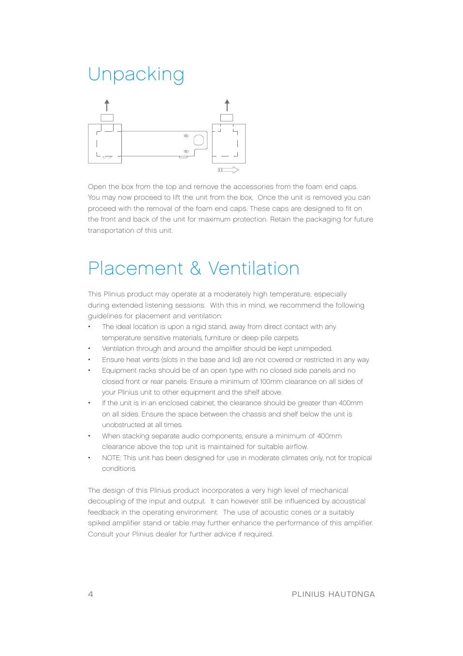 Unpacking, Placement & ventilation | Plinius Audio Hautonga Intergrated Amplifier User Manual | Page 6 / 24