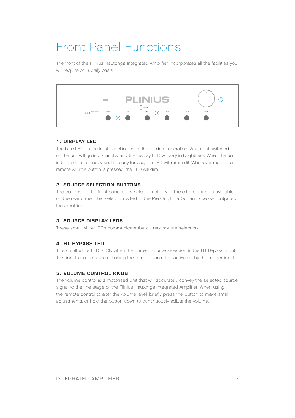 Front panel functions | Plinius Audio Hautonga Intergrated Amplifier User Manual | Page 9 / 24