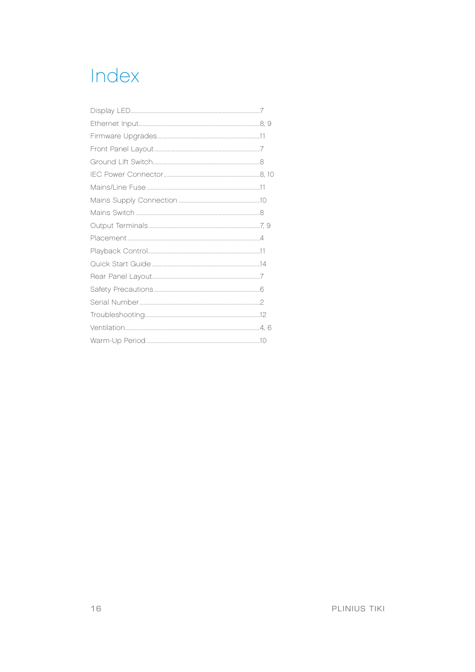 Index | Plinius Audio TIKI Network Audio Player User Manual | Page 18 / 18