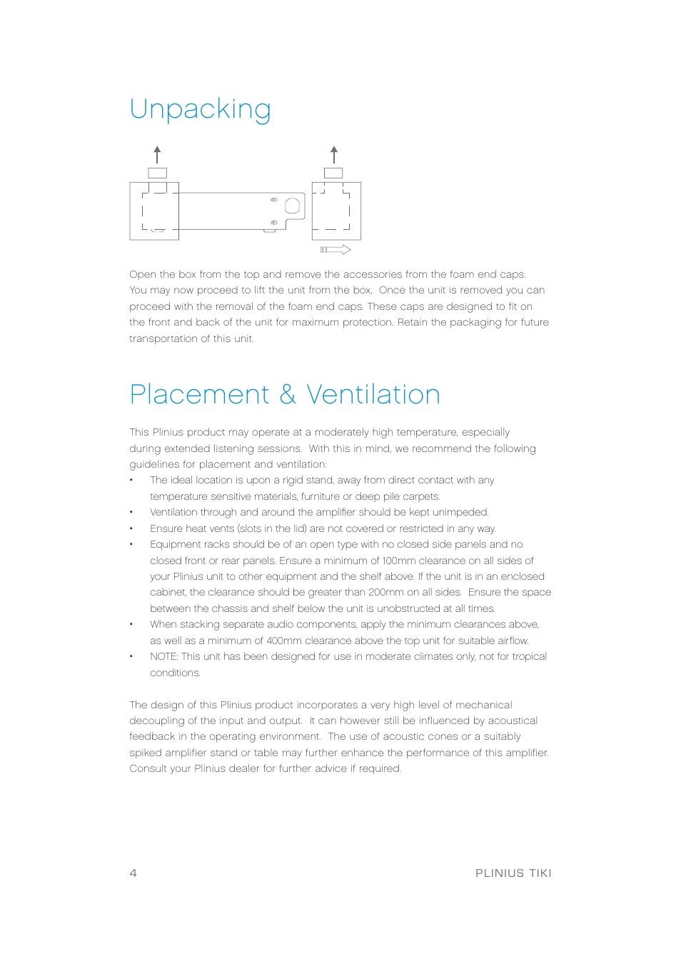 Unpacking, Placement & ventilation | Plinius Audio TIKI Network Audio Player User Manual | Page 6 / 18