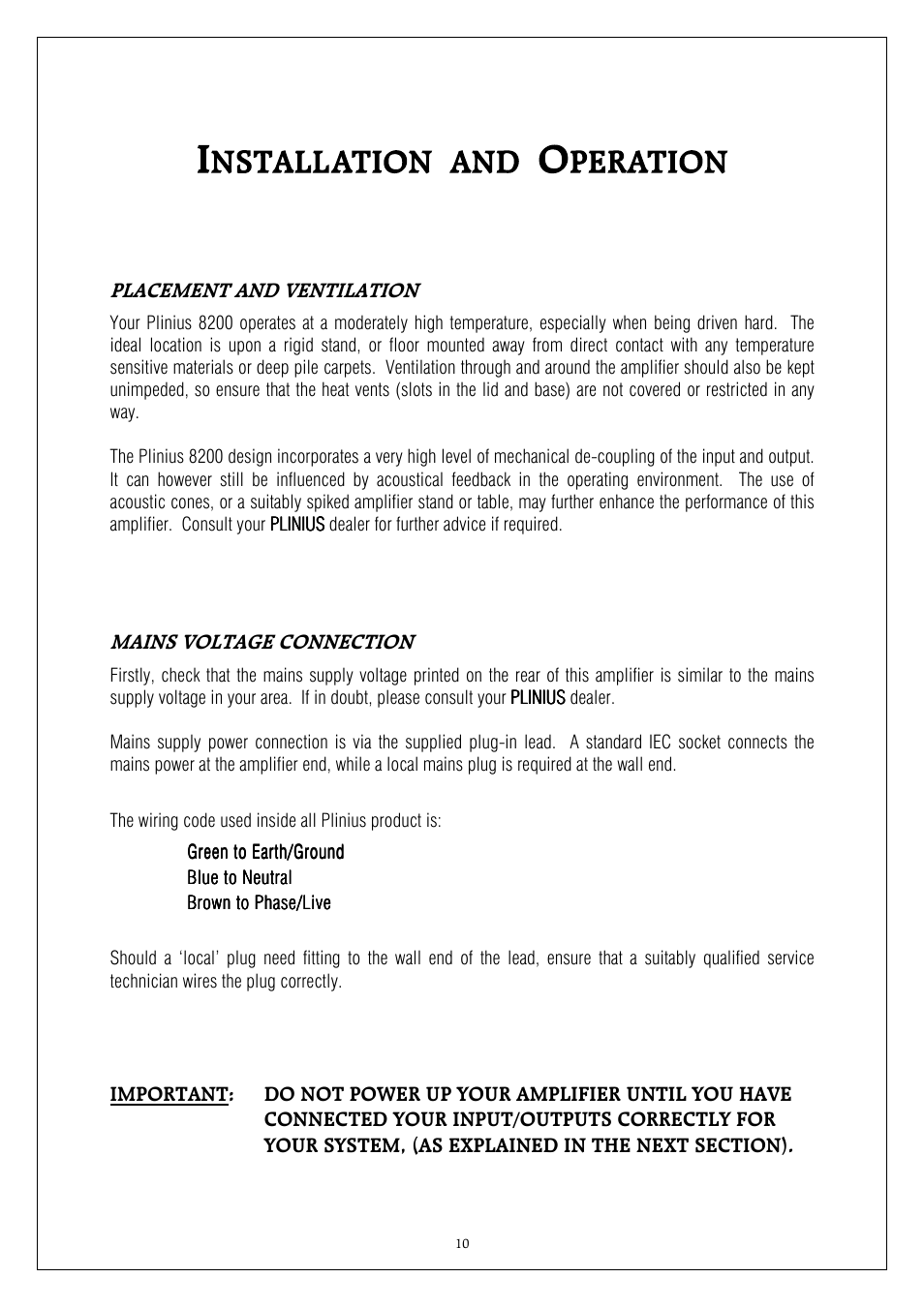 Placement and ventilation, Mains voltage connection | Plinius Audio 8200 MkII User Manual | Page 10 / 19