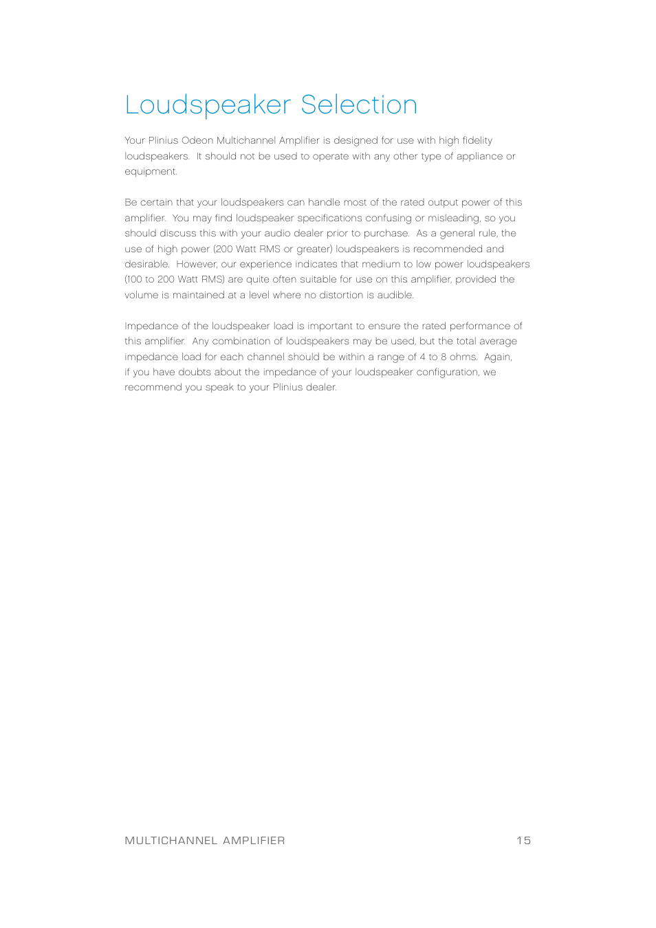 Loudspeaker selection | Plinius Audio Odeon Power Amplifier User Manual | Page 17 / 20