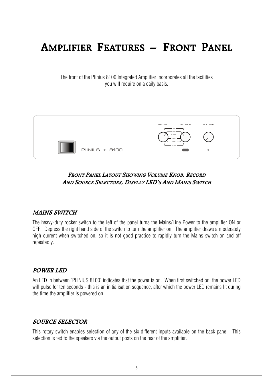 Mains switch, Power led, Source selector | Plinius Audio 8100 User Manual | Page 6 / 18