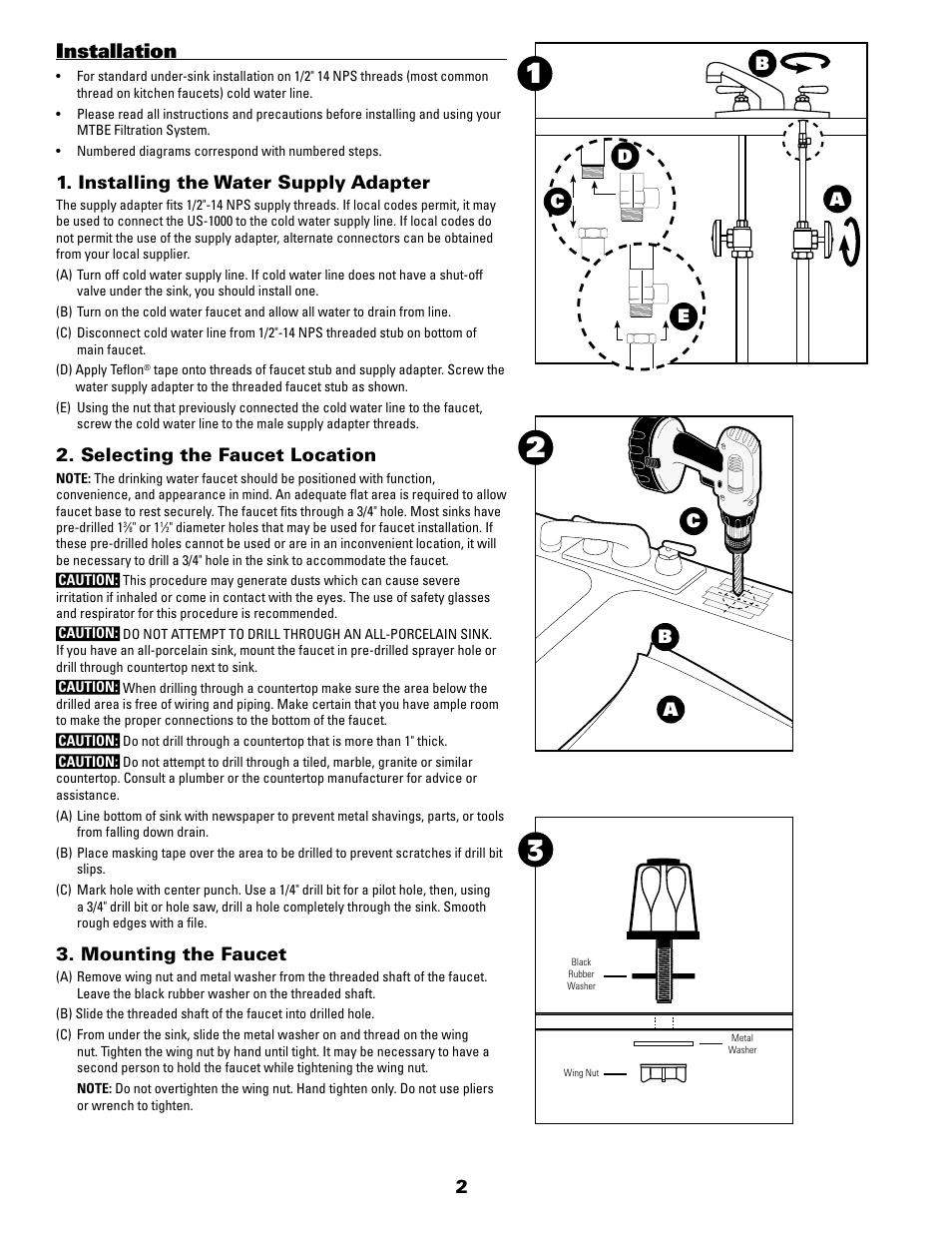 Installation, Installing the water supply adapter, Selecting the faucet location | Mounting the faucet, Ab c, Ab c d e | Pentek NSF US-1000 User Manual | Page 2 / 8