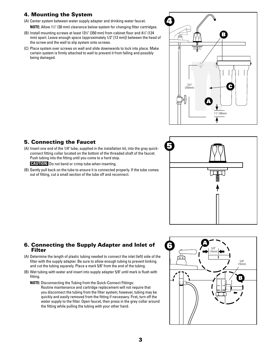 Mounting the system, Connecting the faucet, Connecting the supply adapter and inlet of filter | Ab c | Pentek NSF US-1000 User Manual | Page 3 / 8