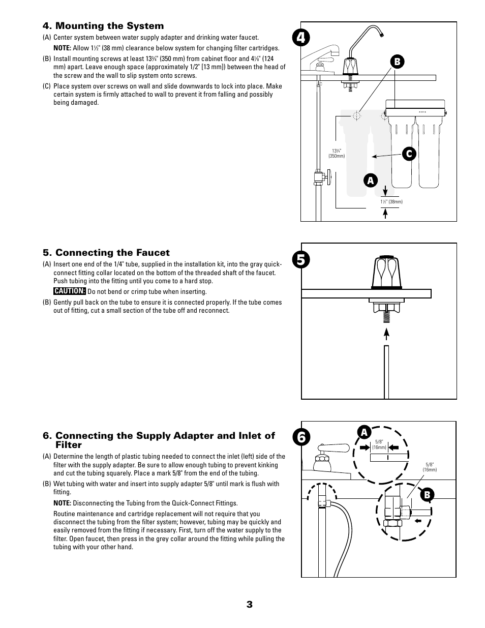 Mounting the system, Connecting the faucet, Connecting the supply adapter and inlet of filter | Ab c | Pentek US-1500 User Manual | Page 3 / 8